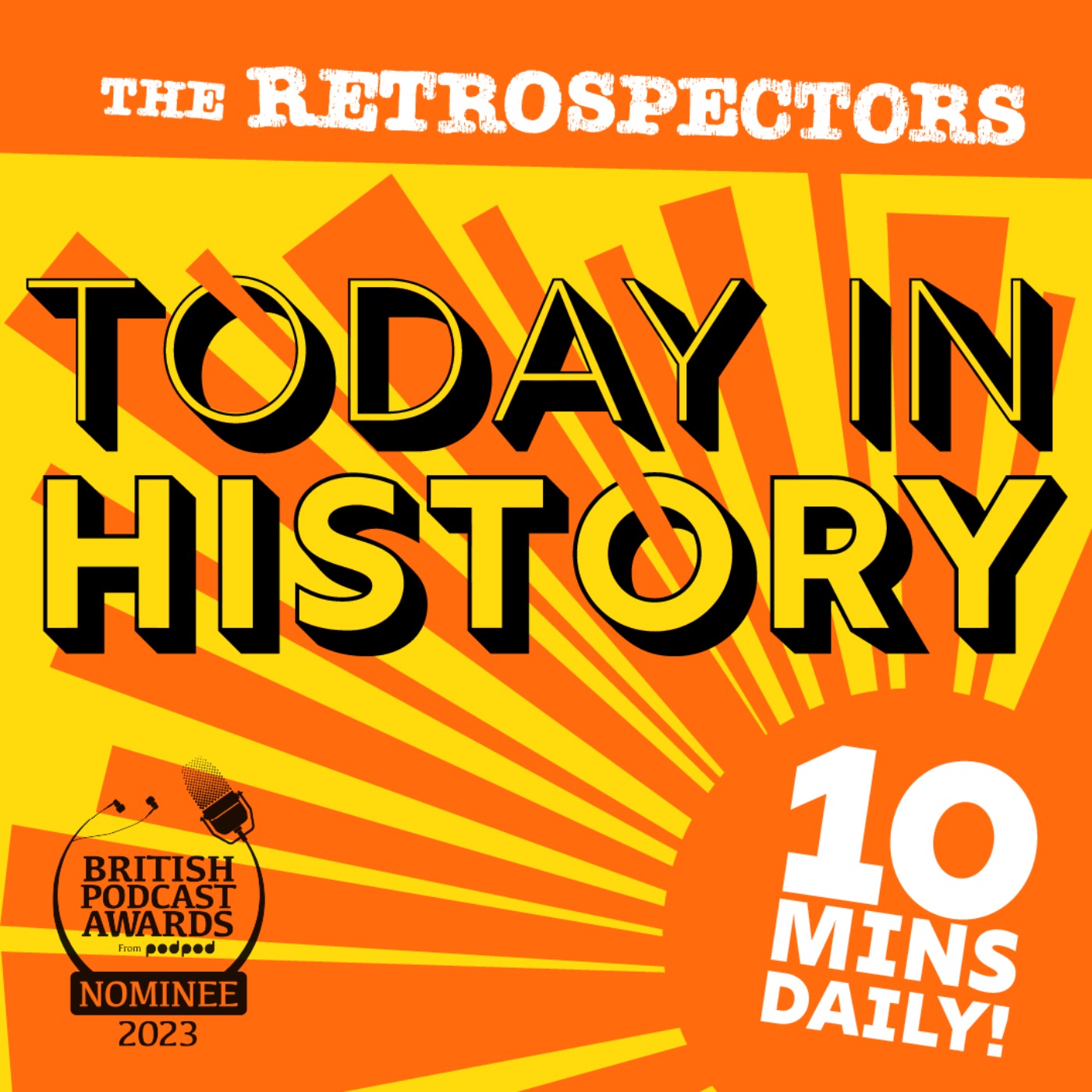 Today In History with The Retrospectors 