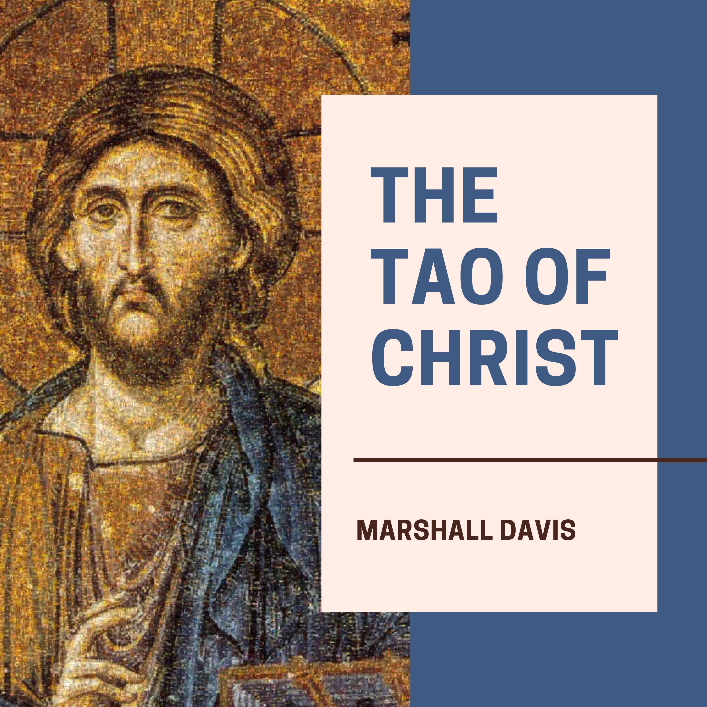 The Tao of Christ 