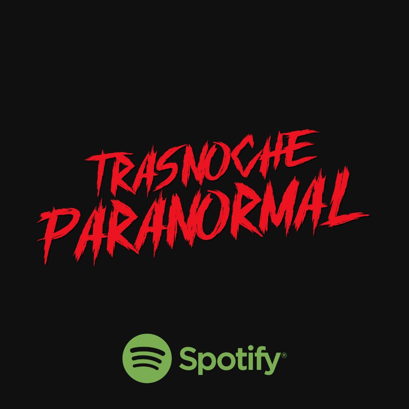 Trasnoche Paranormal 