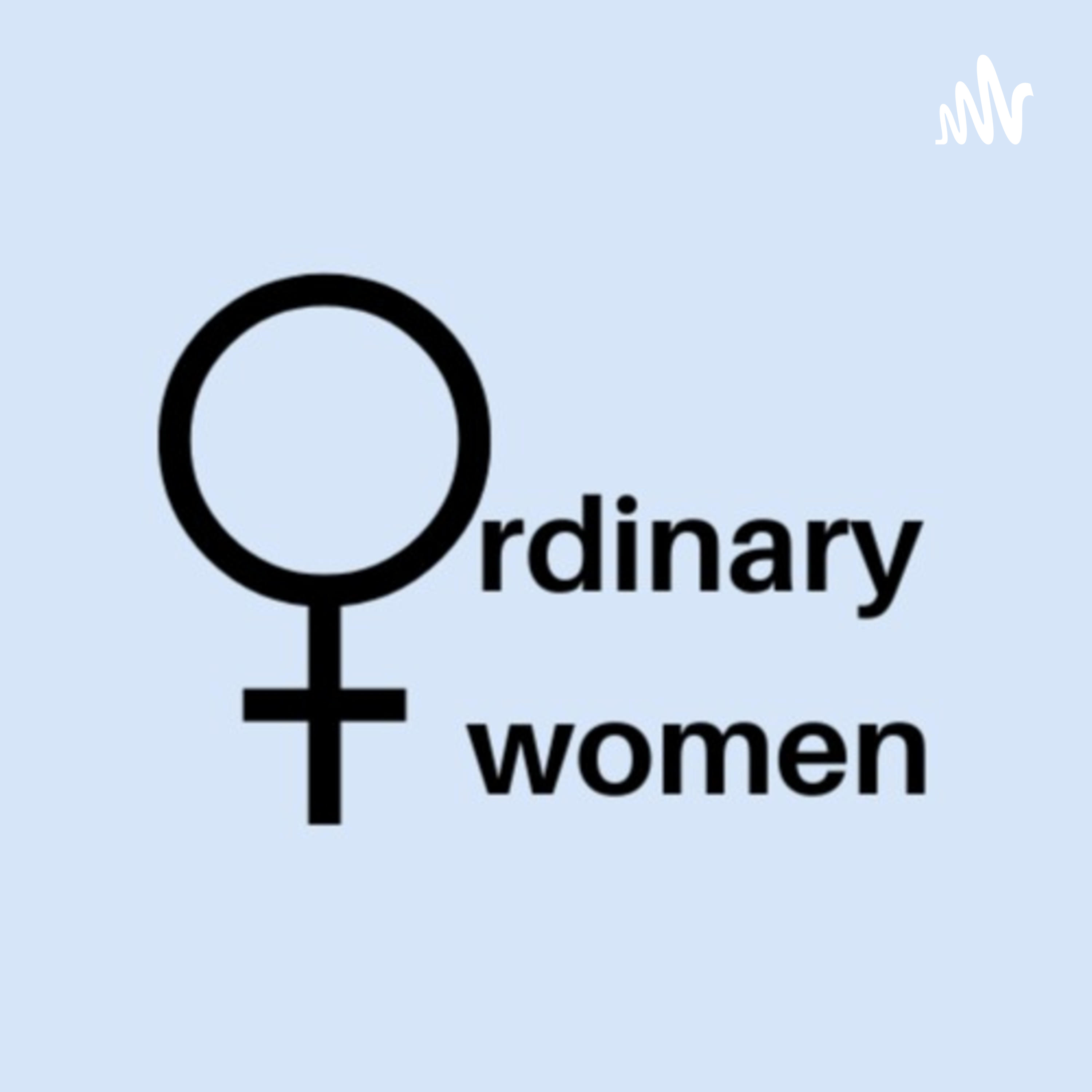 Ordinary Women 