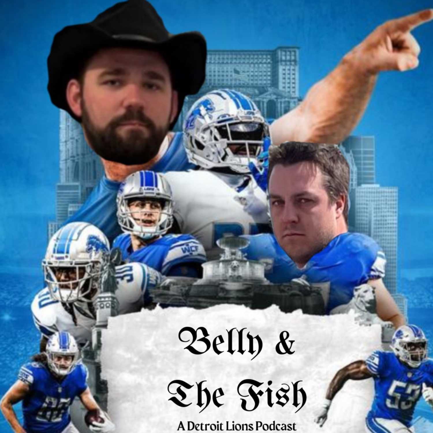 Belly & The Fish - A Detroit Lions Podcast 