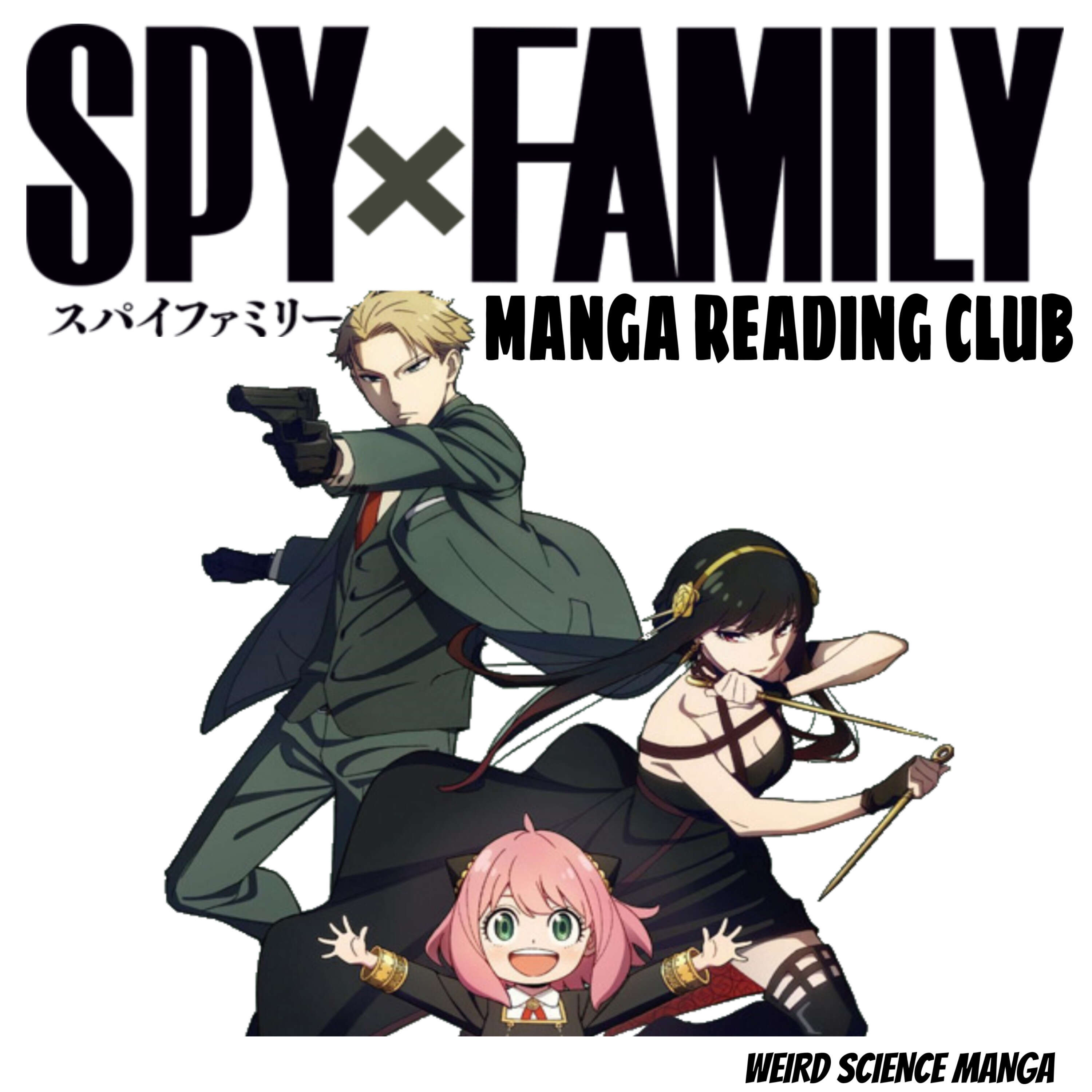 ⁣Spy x Family Chapter 46: Mission 46 / Spy x Family Manga Reading Club