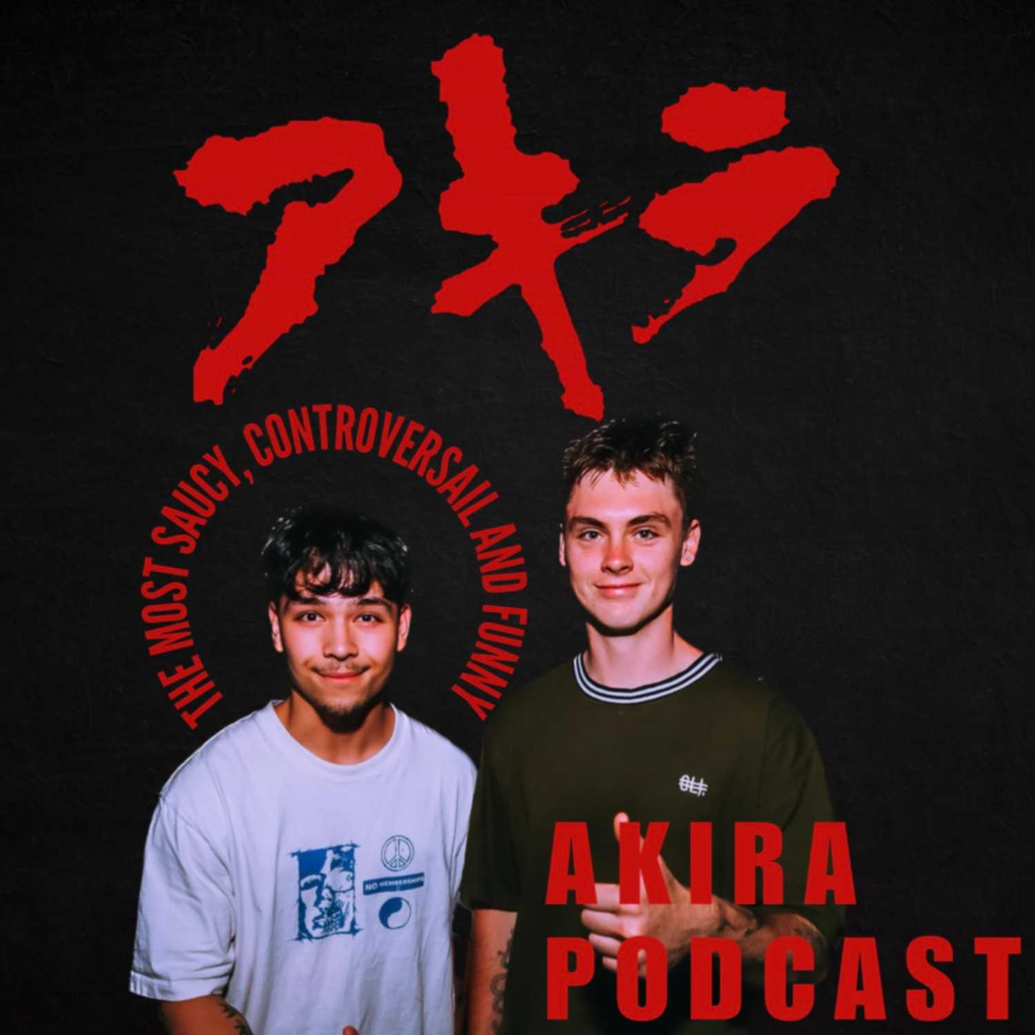 The AKIRA Podcast 