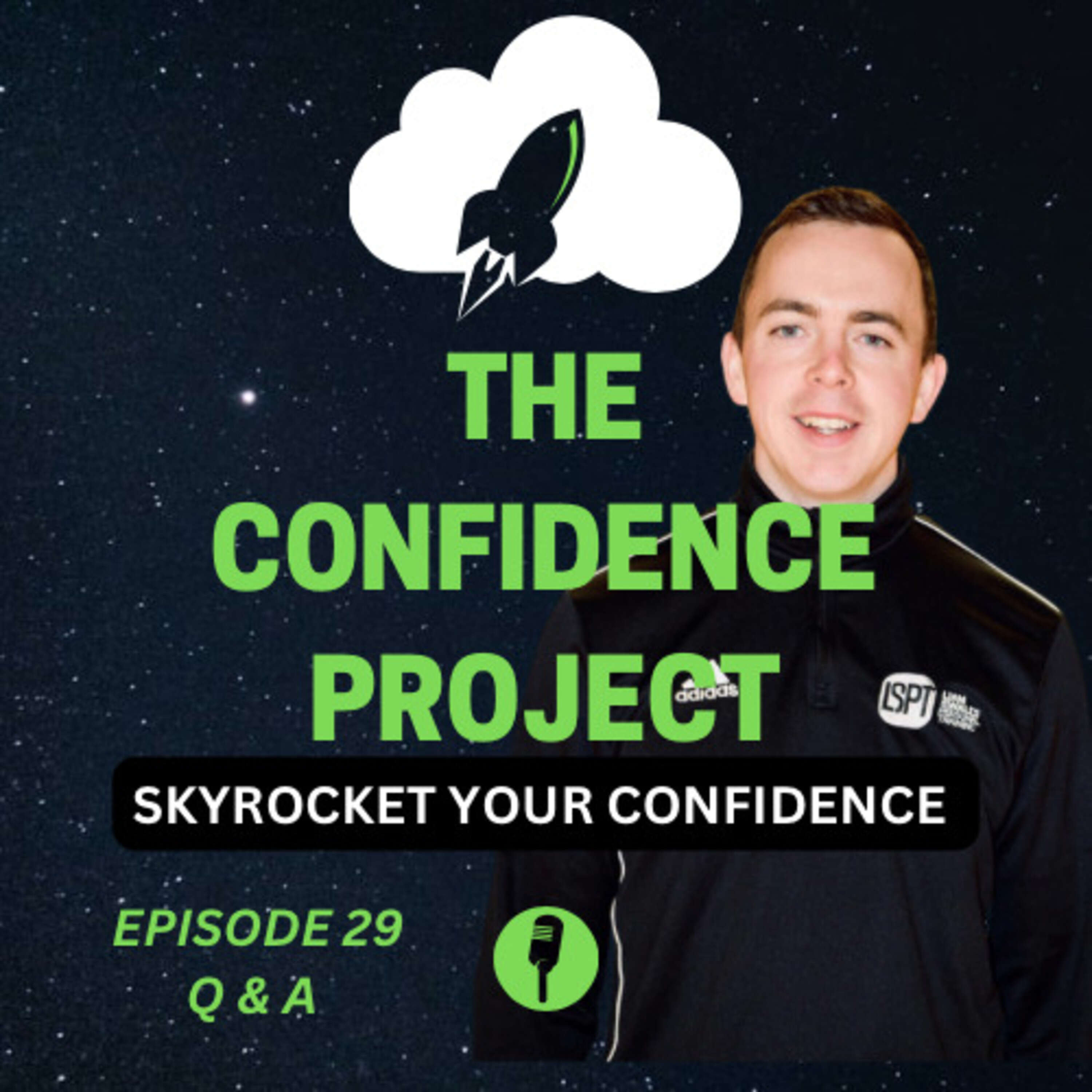 Ep 29: Confidence Call - Q & A