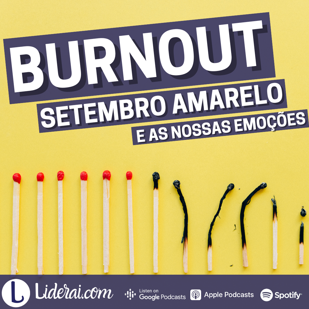 ⁣Burnout, Setembro Amarelo e as Nossas Emoções