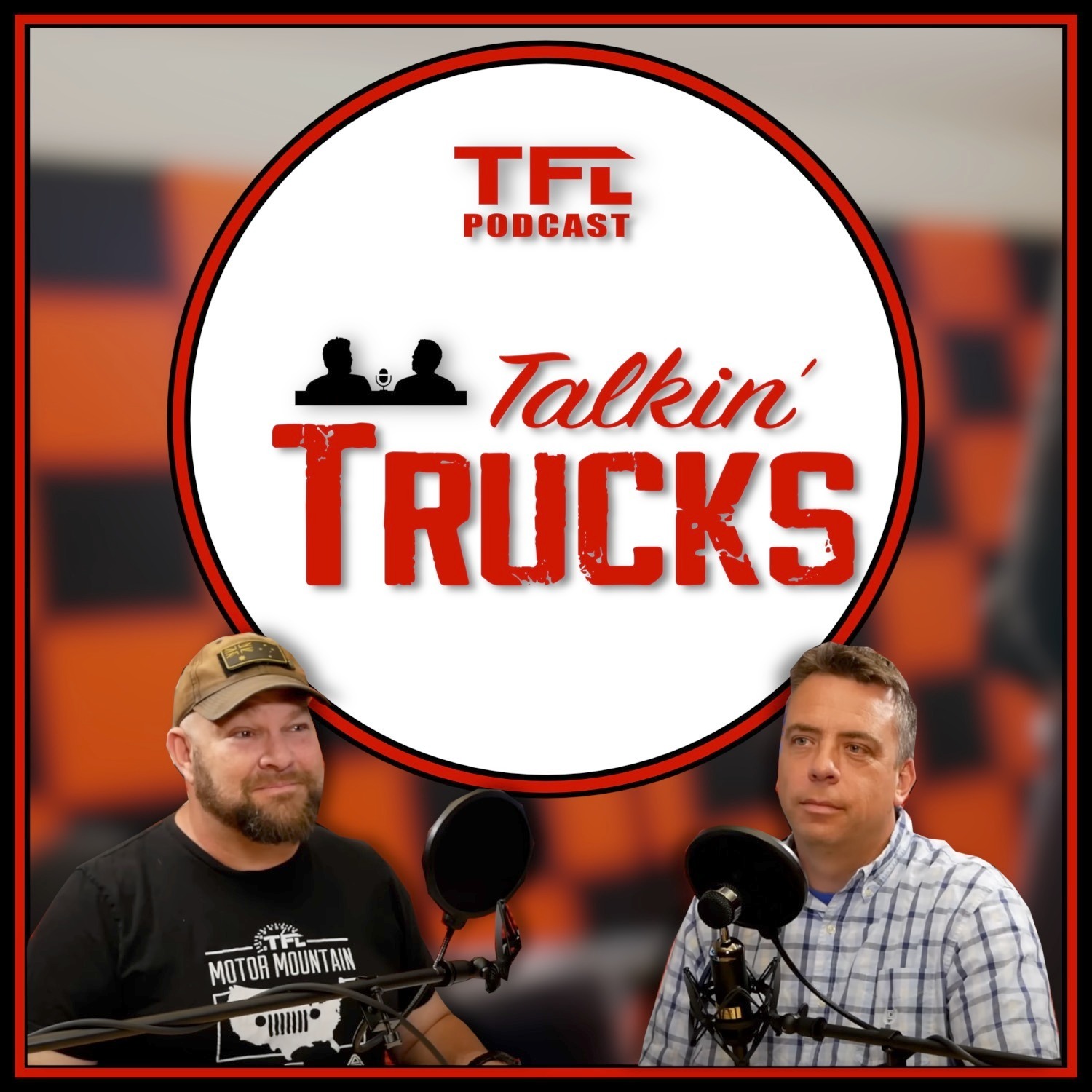 TFL Talkin' Trucks Podcast 