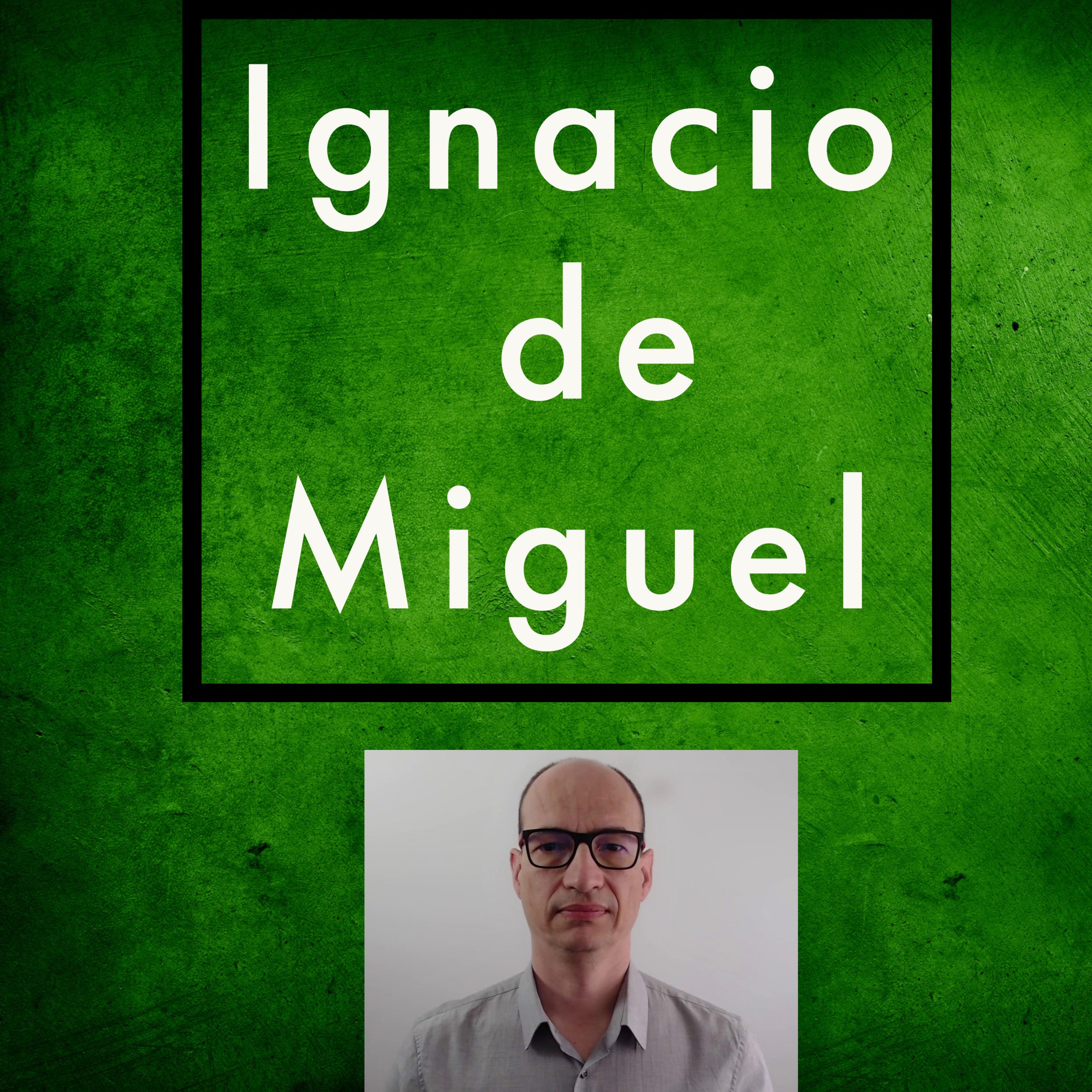 Ignacio de Miguel 