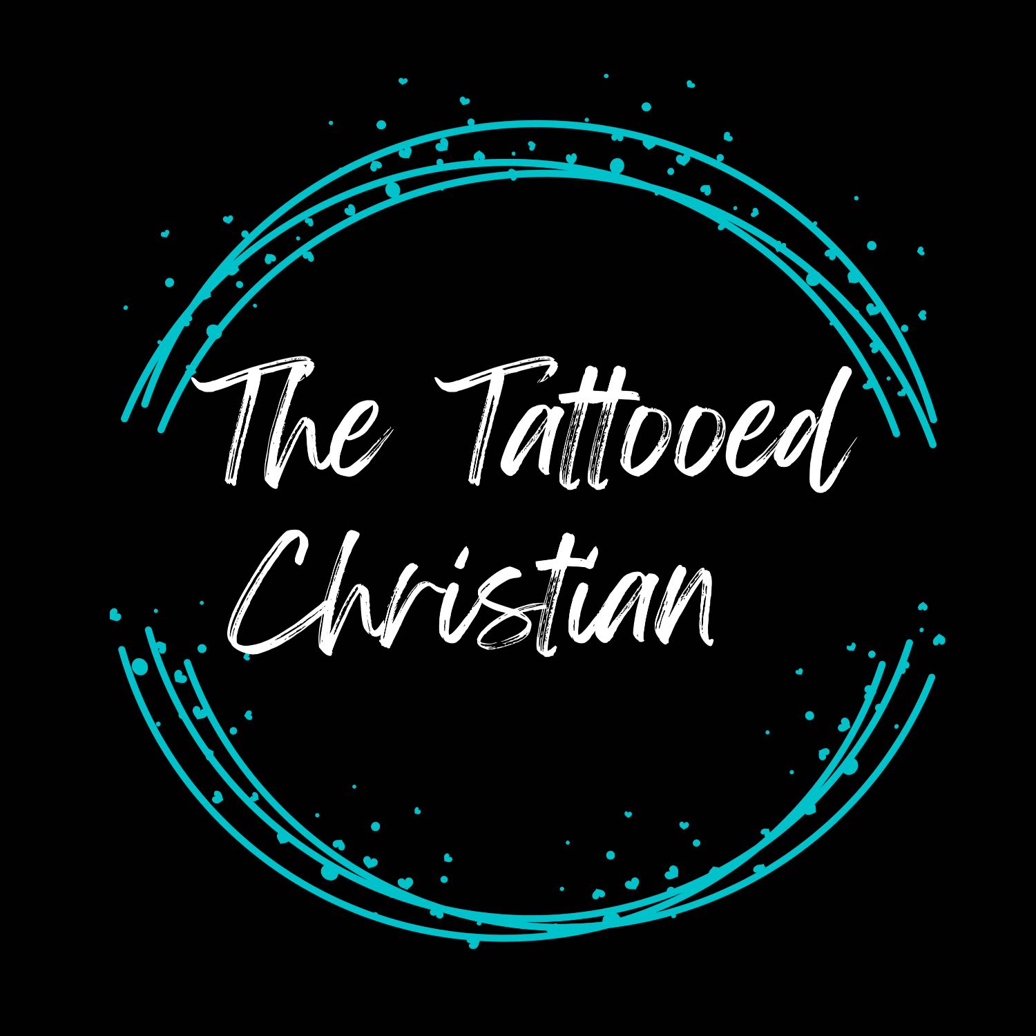 The Tattooed Christian 