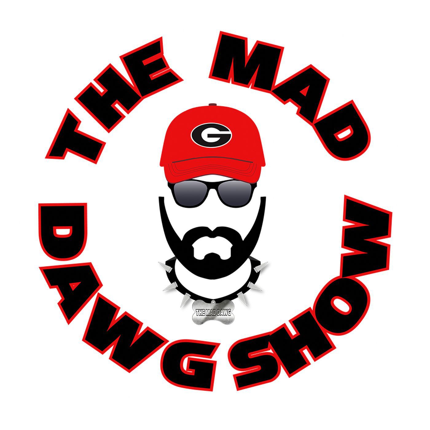 The Mad Dawg Show UGA/SCarolina