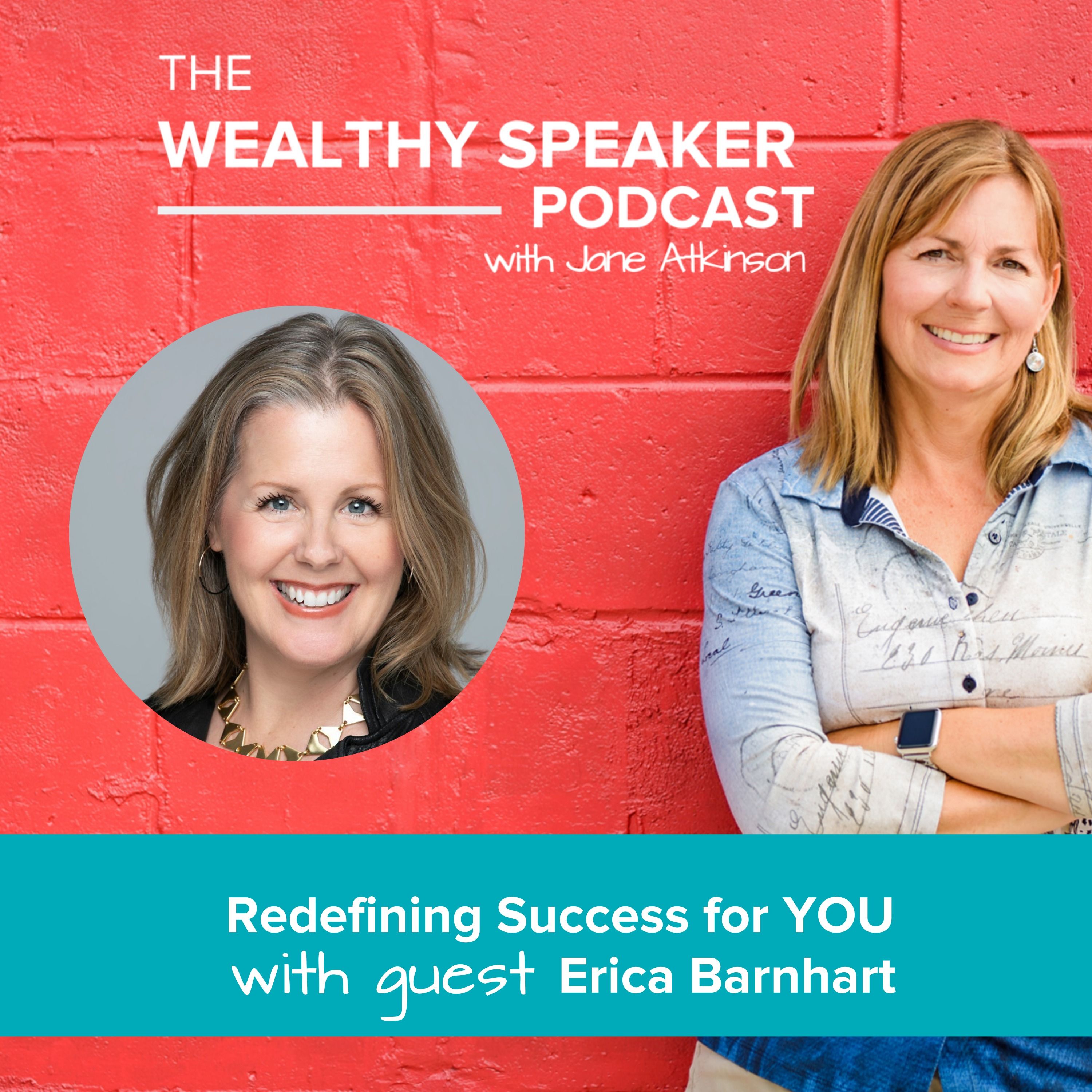 Redefining Success for YOU with Erica Barnhart