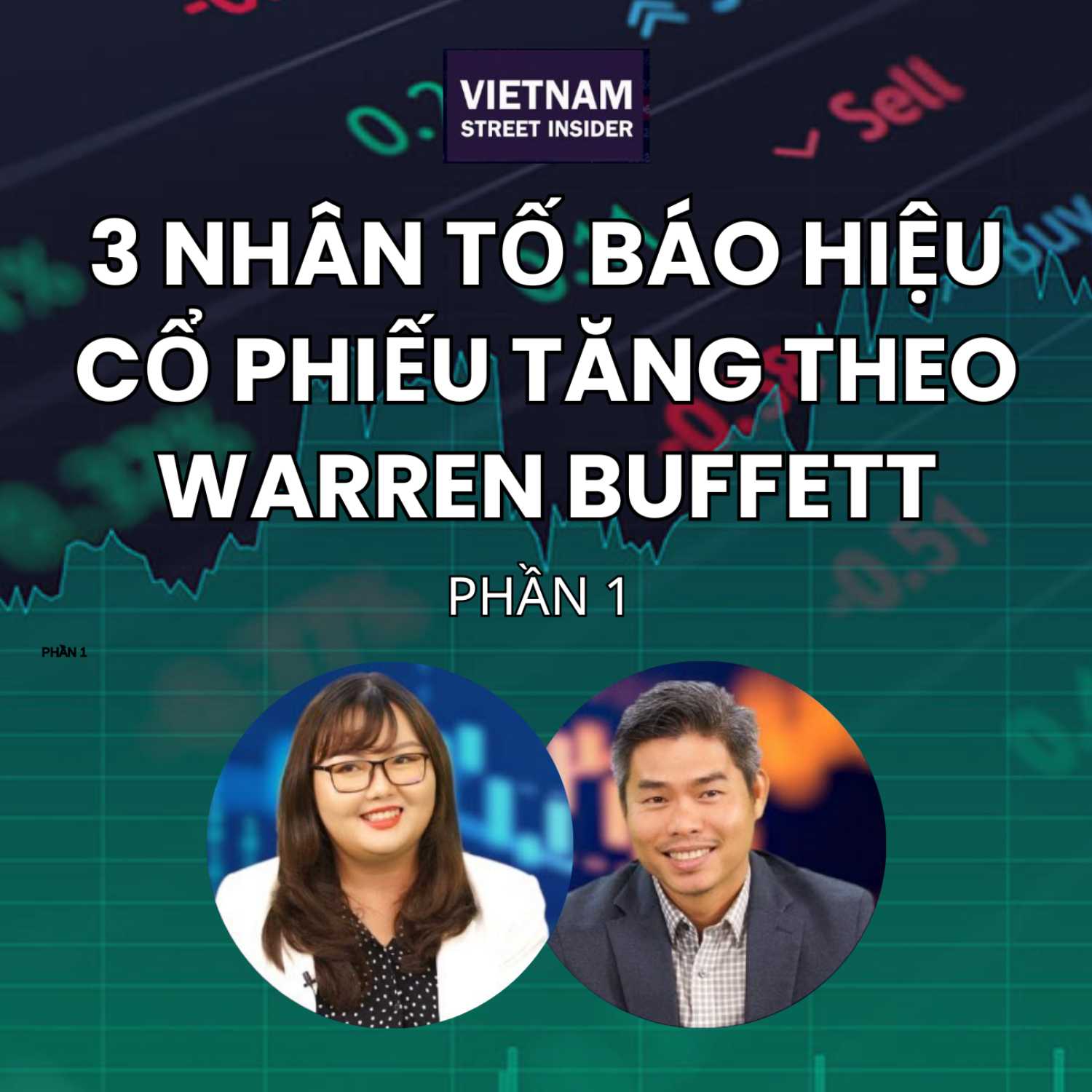 3 nhân tố báo hiệu cổ phiếu tăng theo Warren Buffett (phần 1)