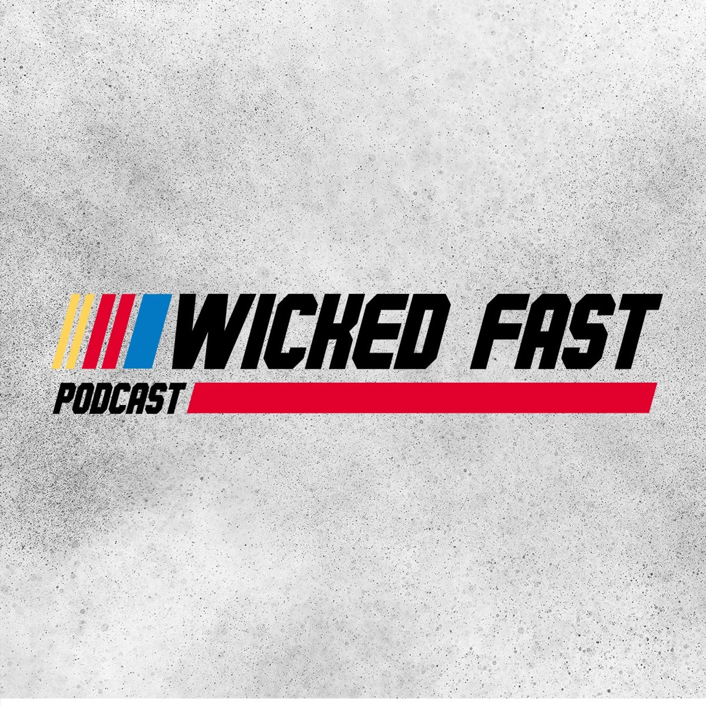 Wicked Fast Podcast 