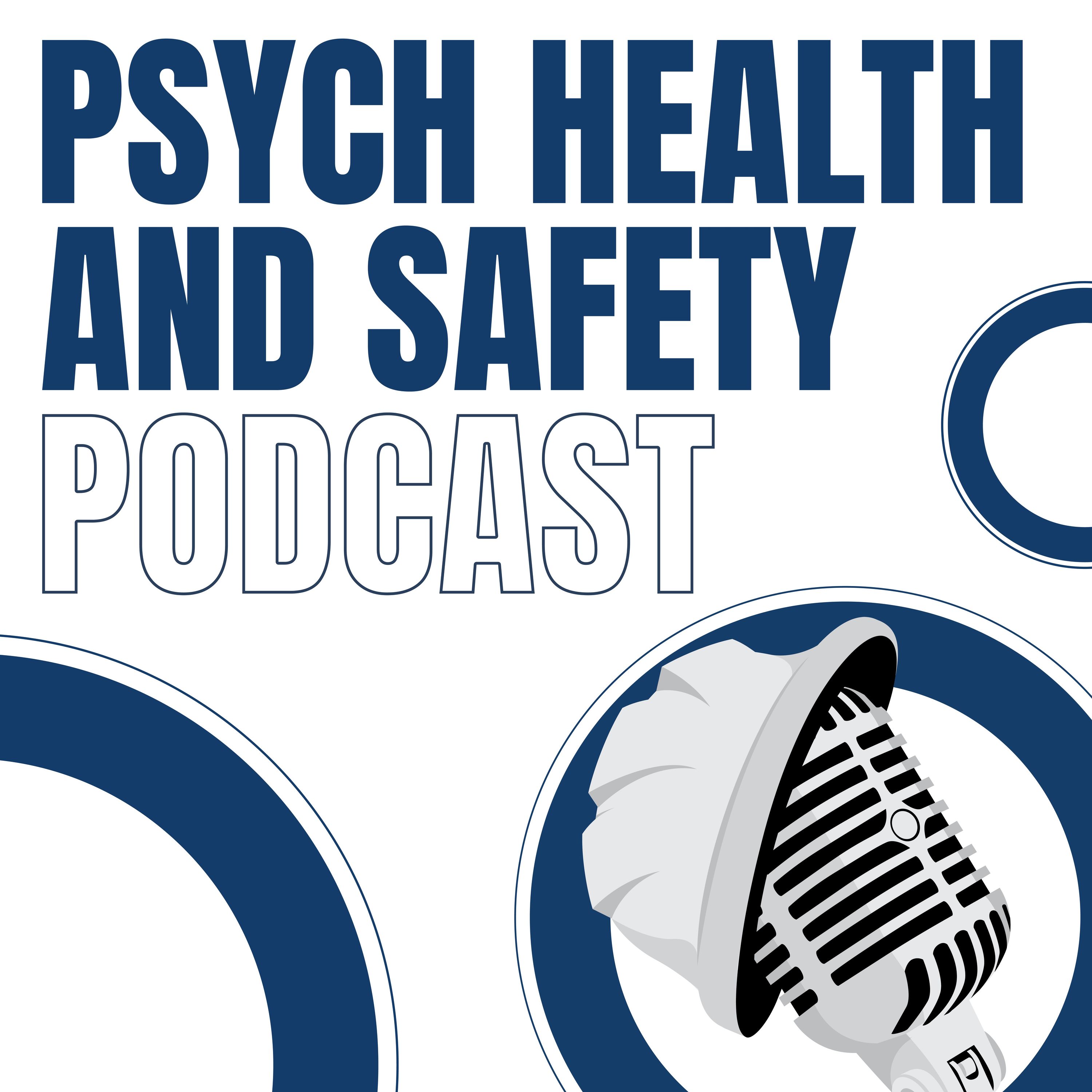 Psych Health and Safety Podcast 