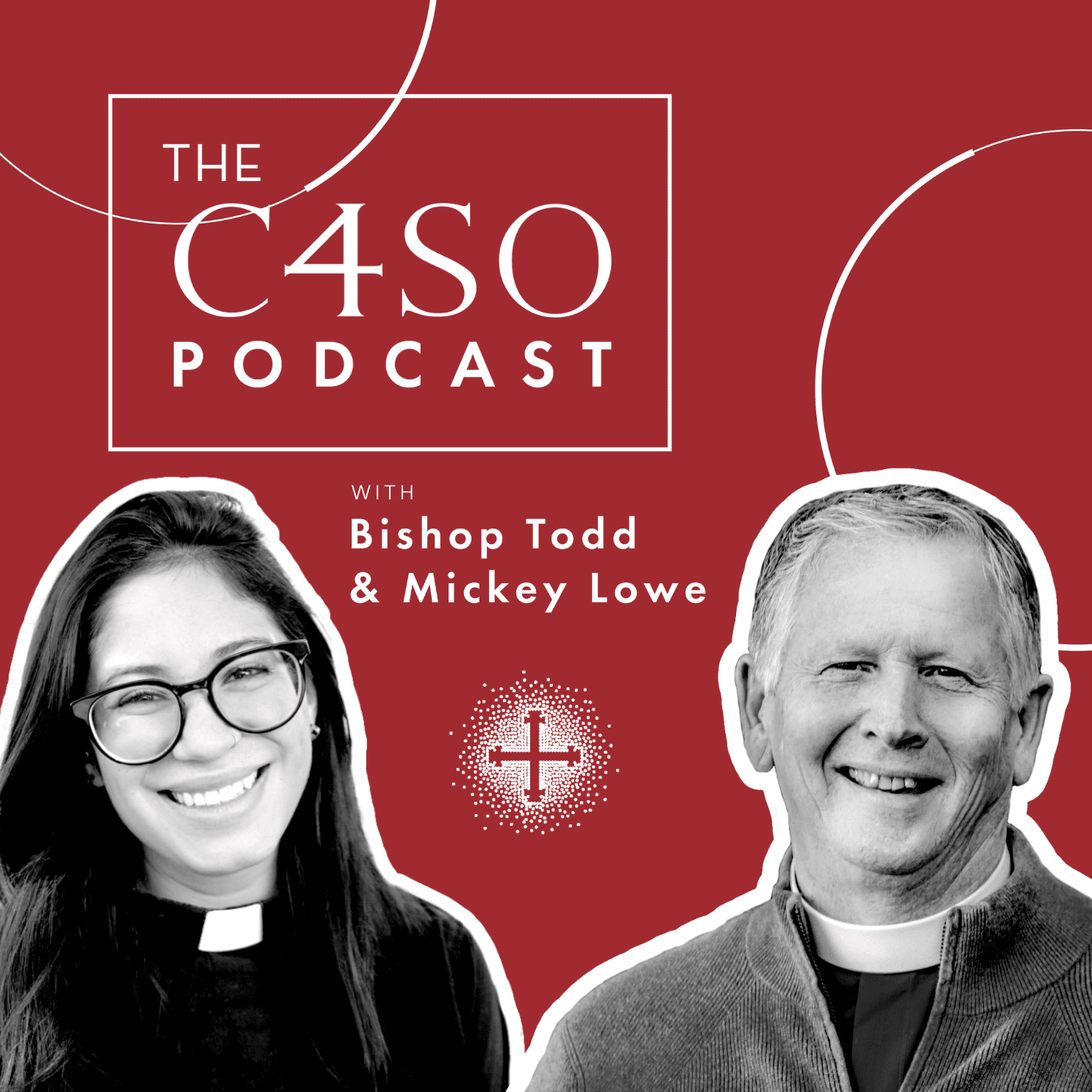 The C4SO Podcast with Bishop Todd Hunter 