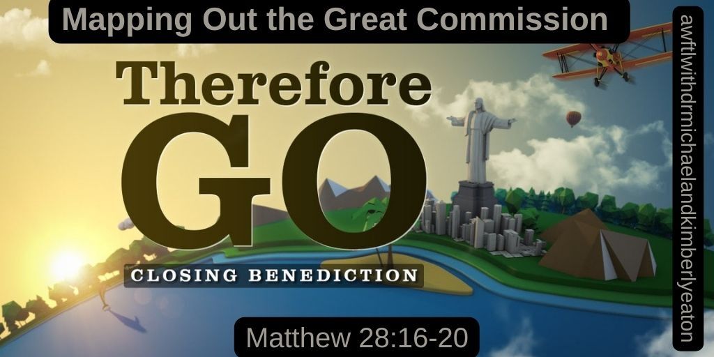 ⁣A Word from the Lord Tv:  Mapping Out the Great Commission