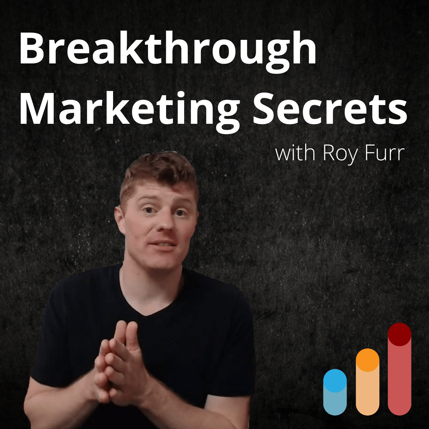 Breakthrough Marketing Secrets 