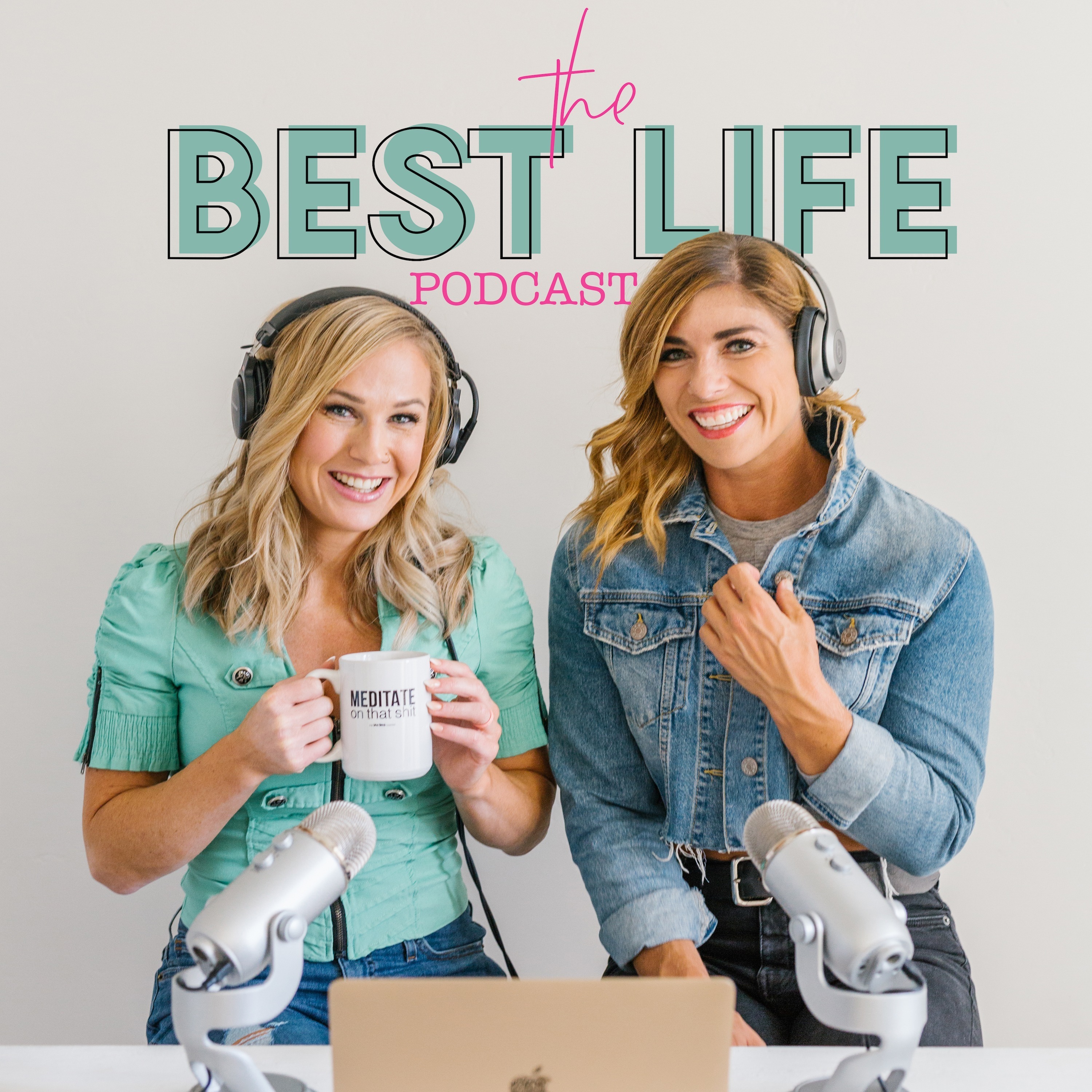 The Best Life Podcast 