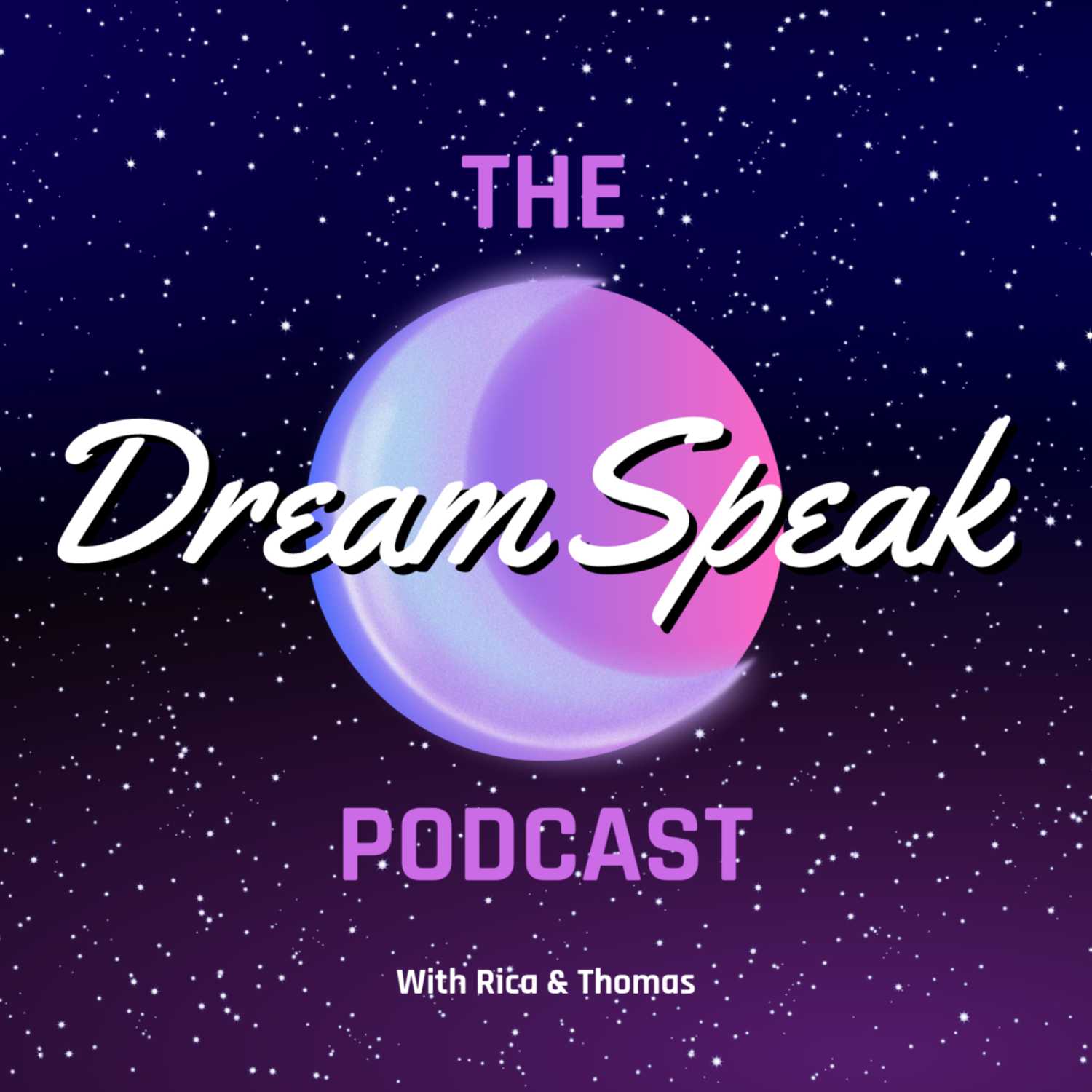 The DreamSpeak Podcast 