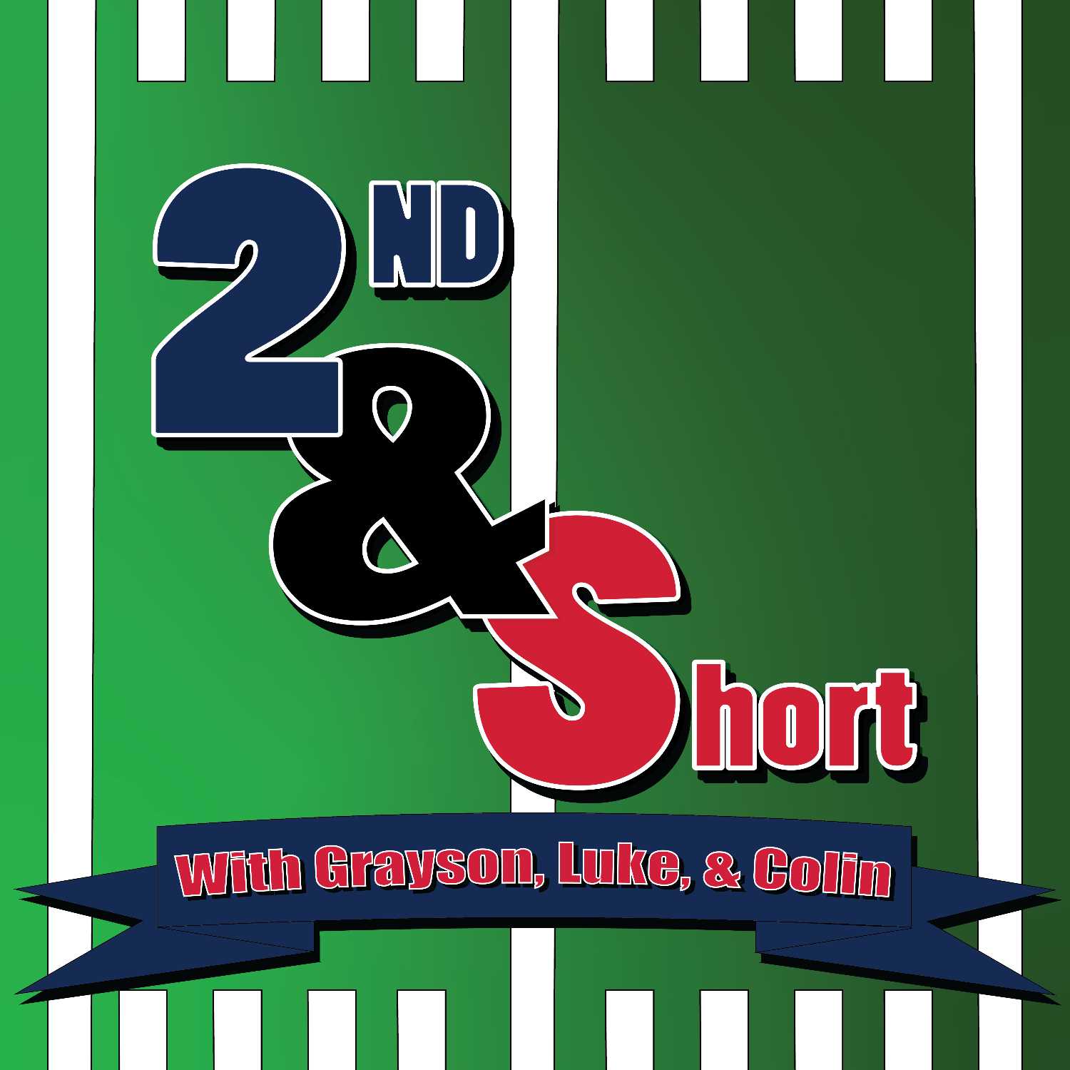 2nd & Short | Ep. 83