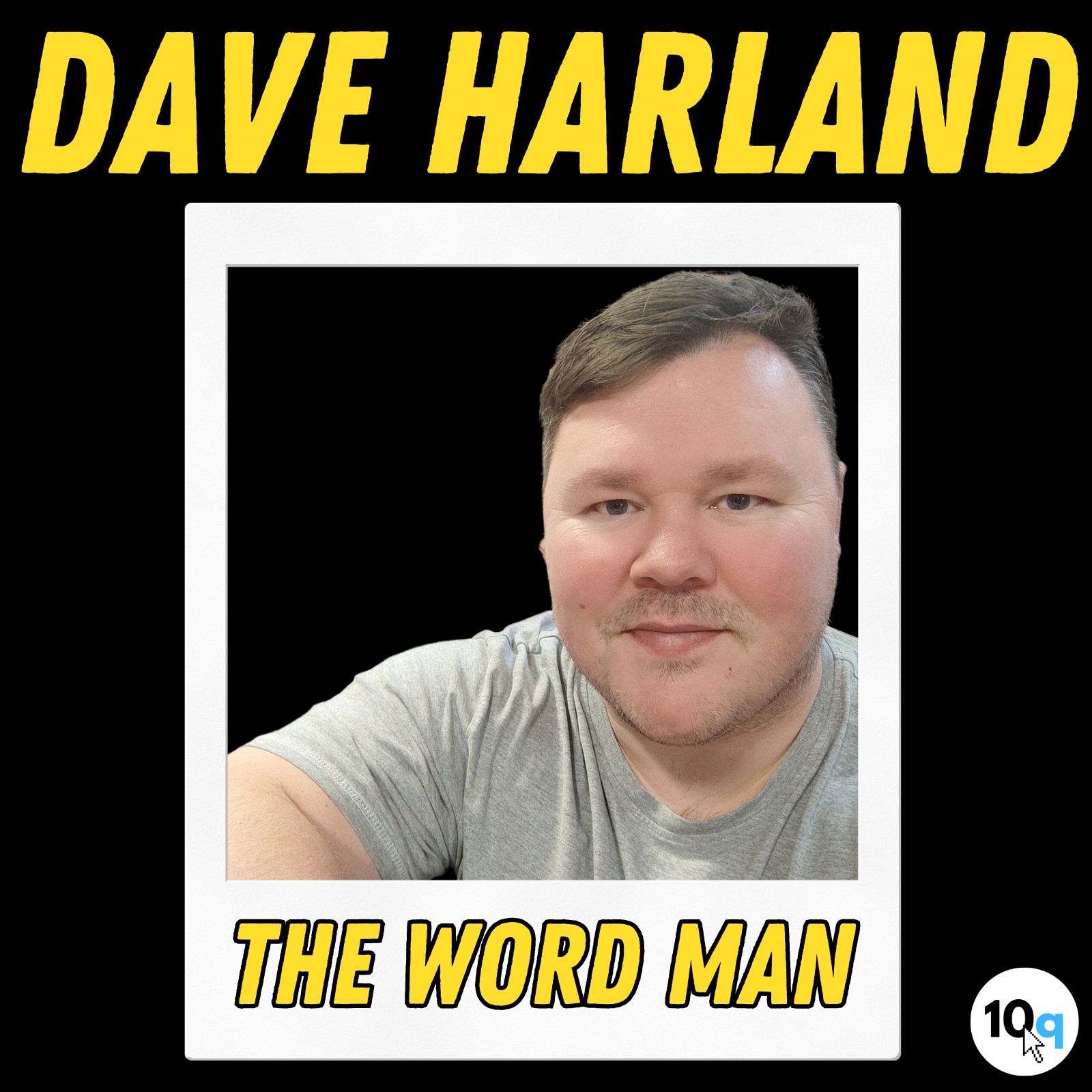 Dave Harland - The Word Man