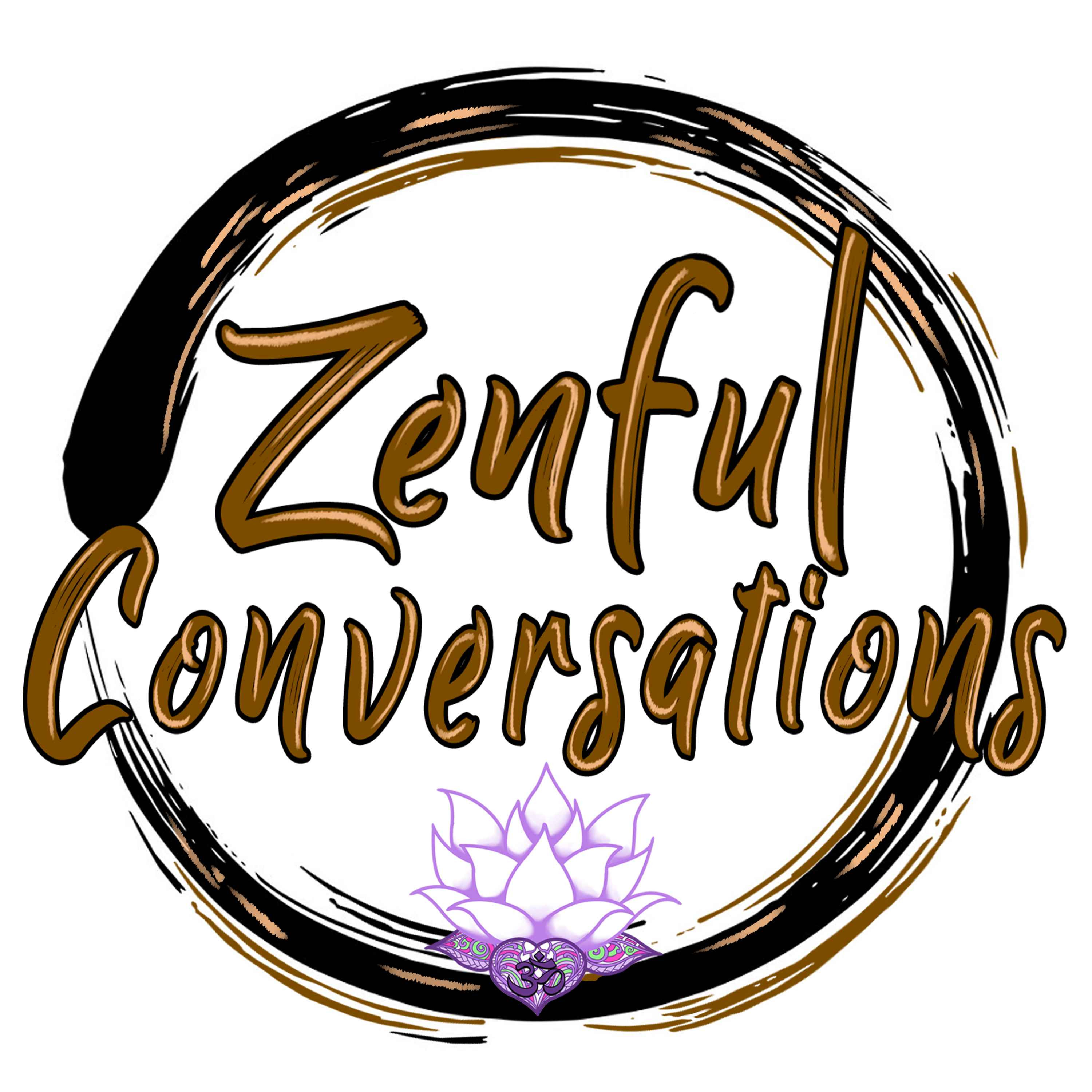 Zenful Conversations 