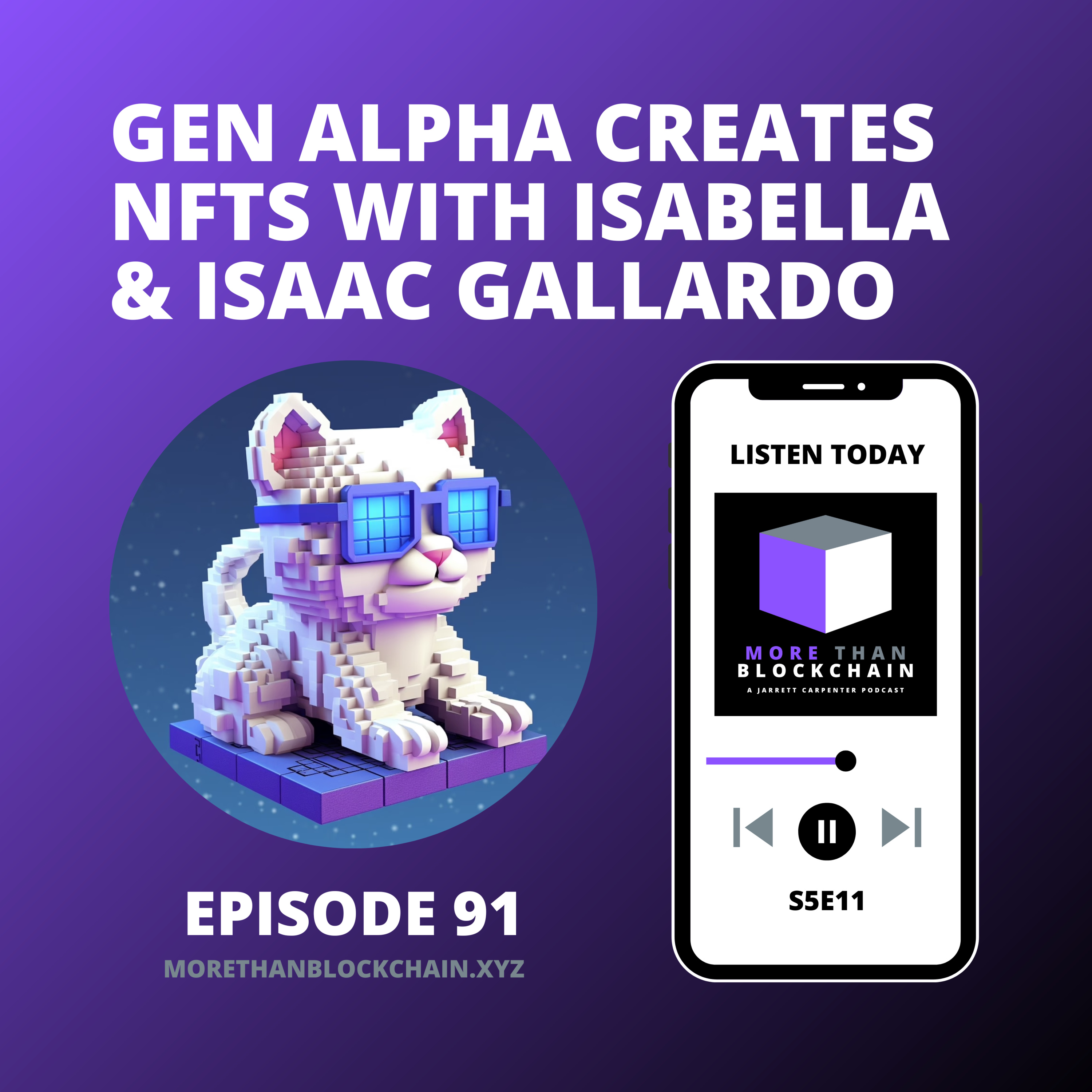 ⁣E91 - Gen Alpha Creates NFTs With Isabella & Isaac Gallardo