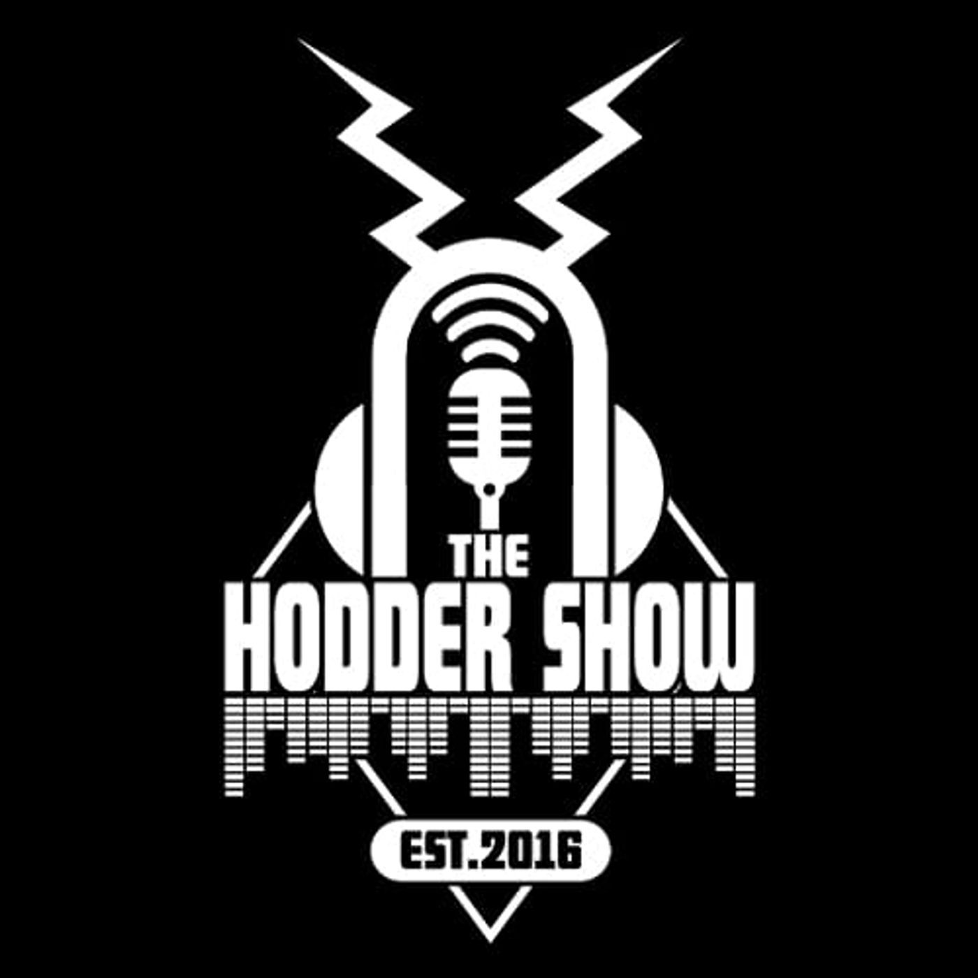 The Hodder Show 