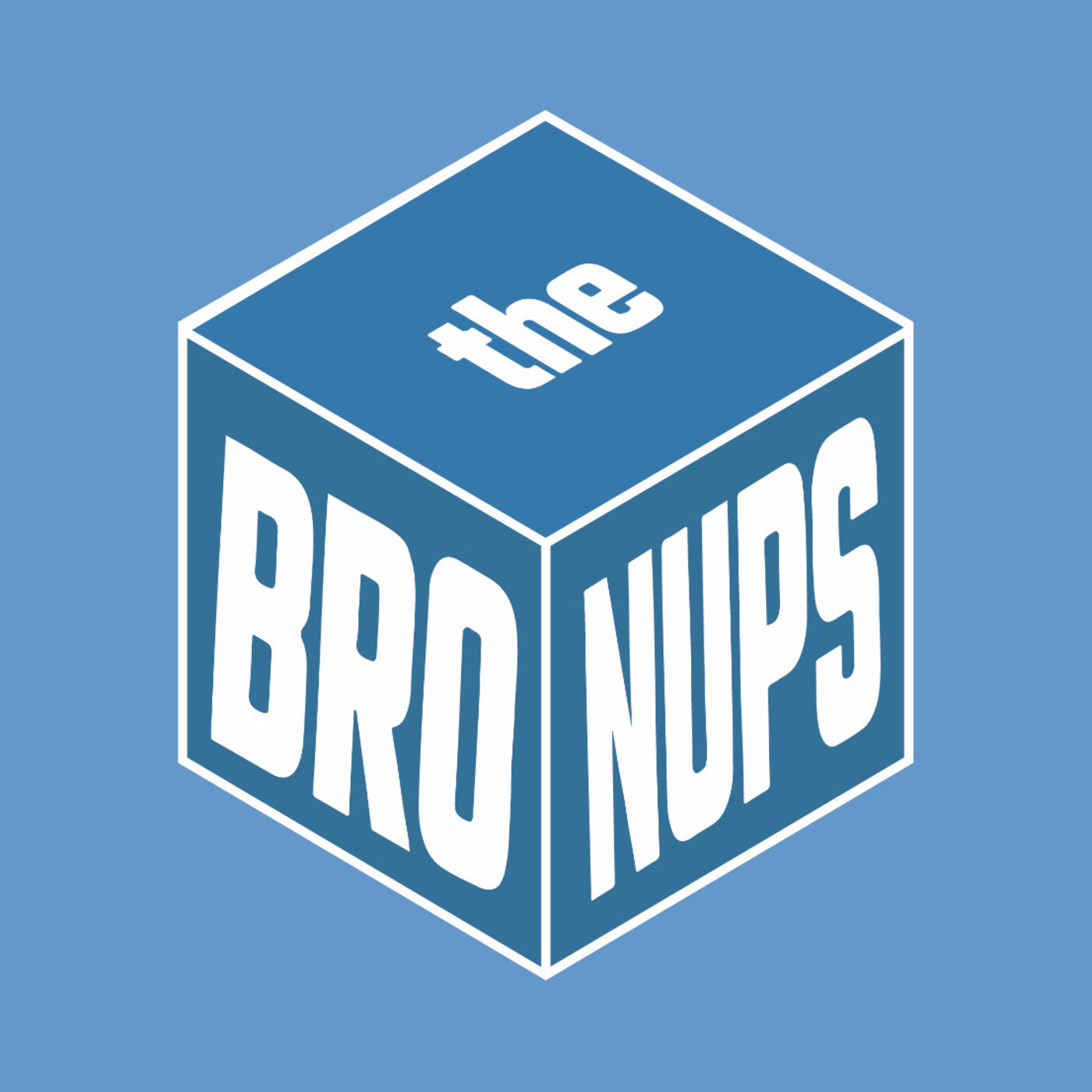 The BroNups Podcast 