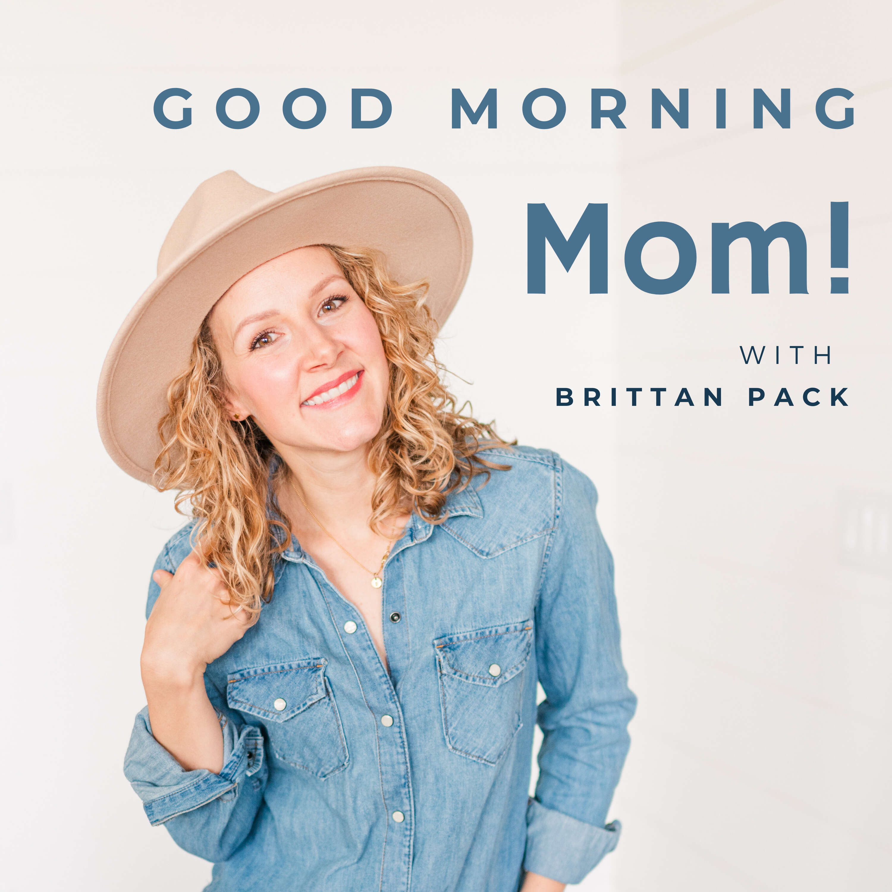 Good Morning, Mom! with Brittan Pack 