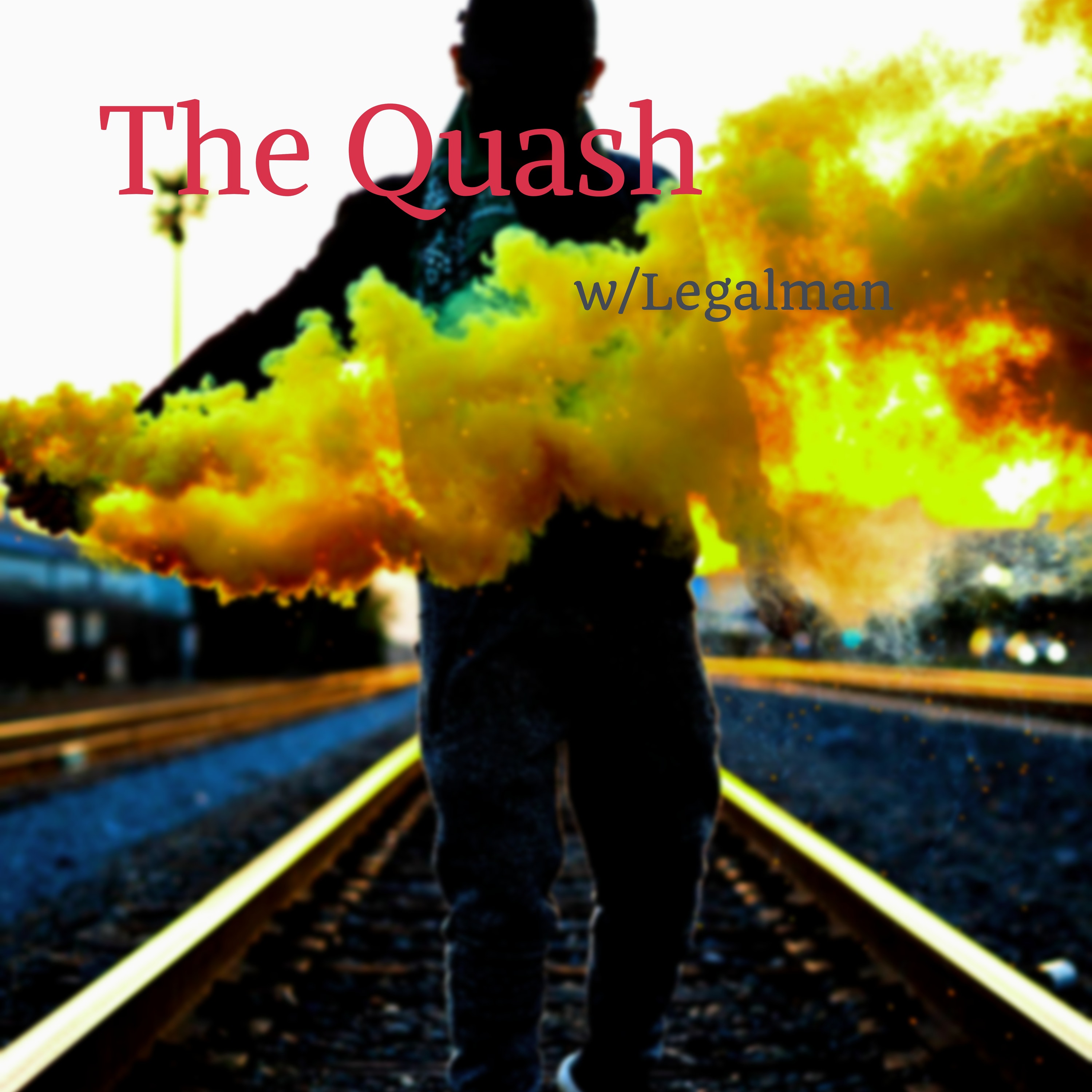 The Quash 