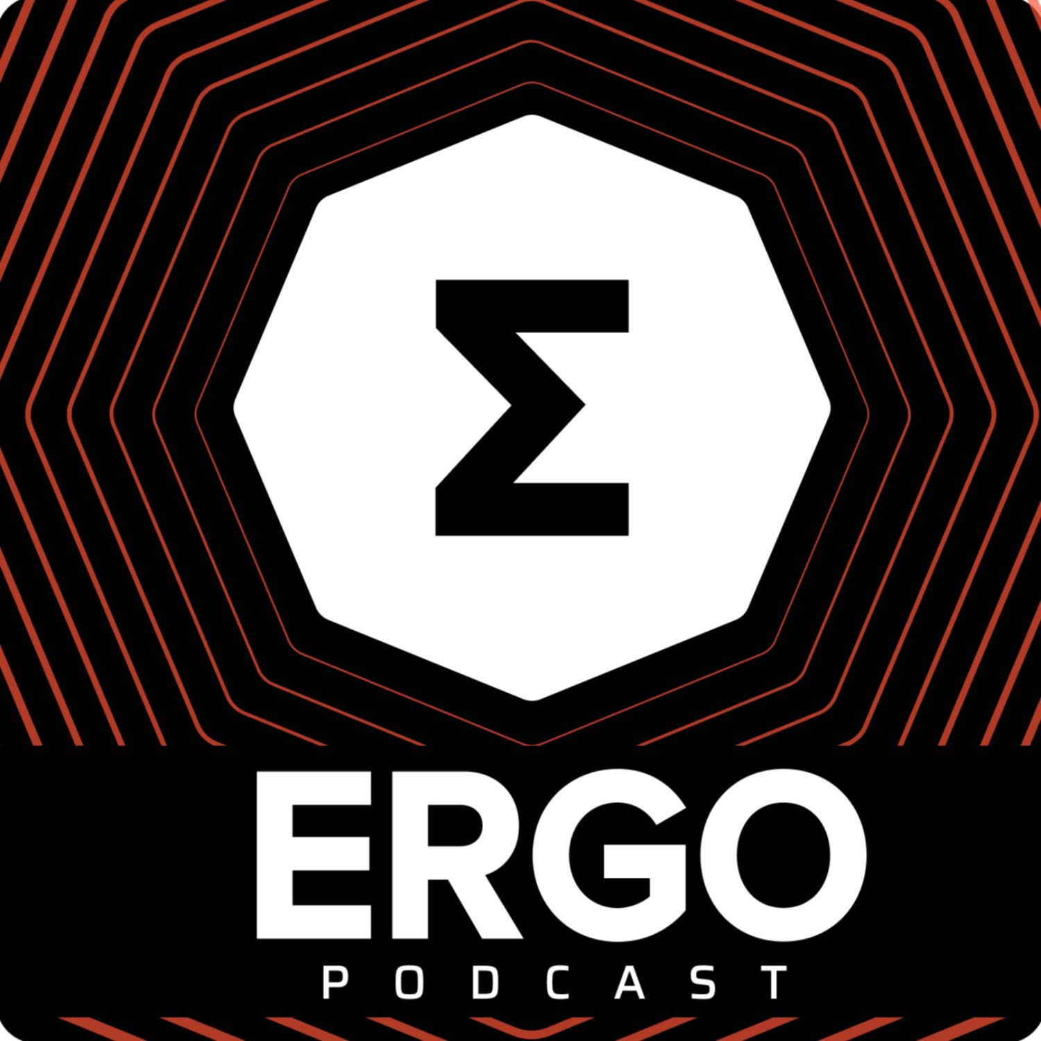 Ergo Podcast 