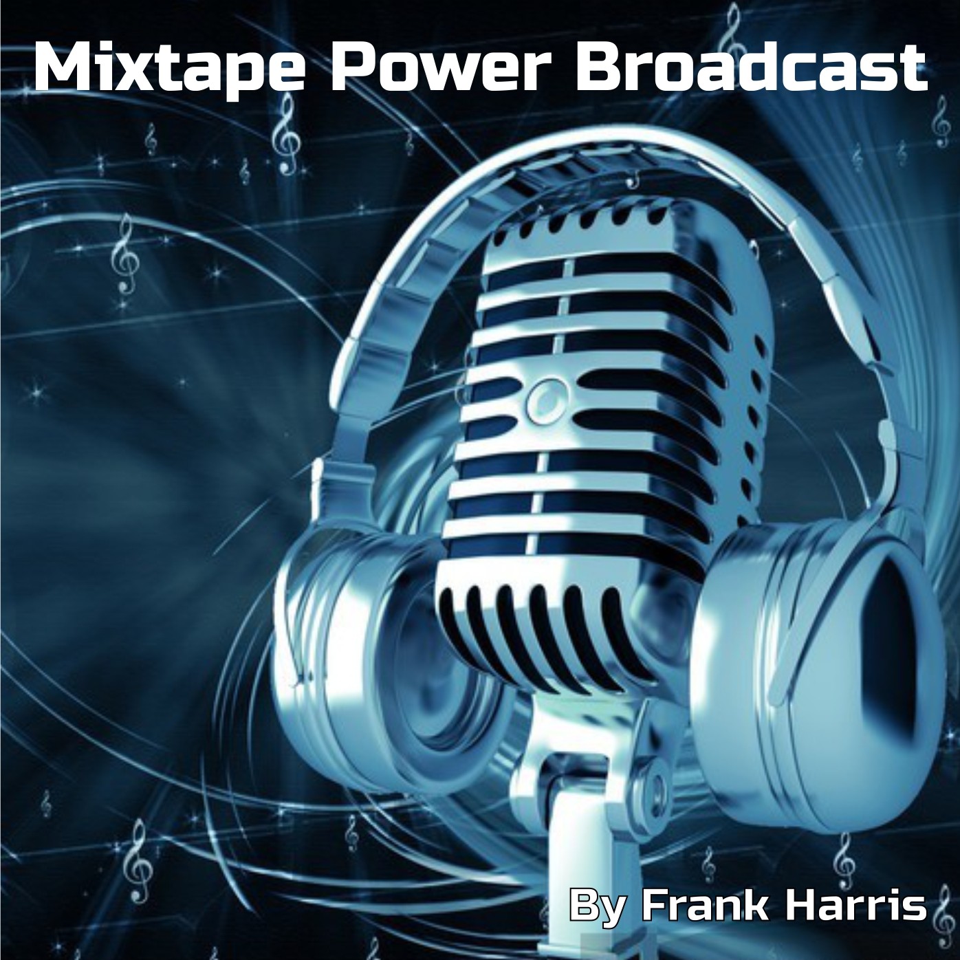 Mixtape Power Broadcast 