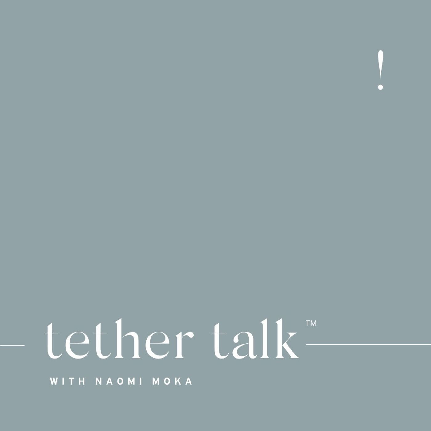 tether talk 