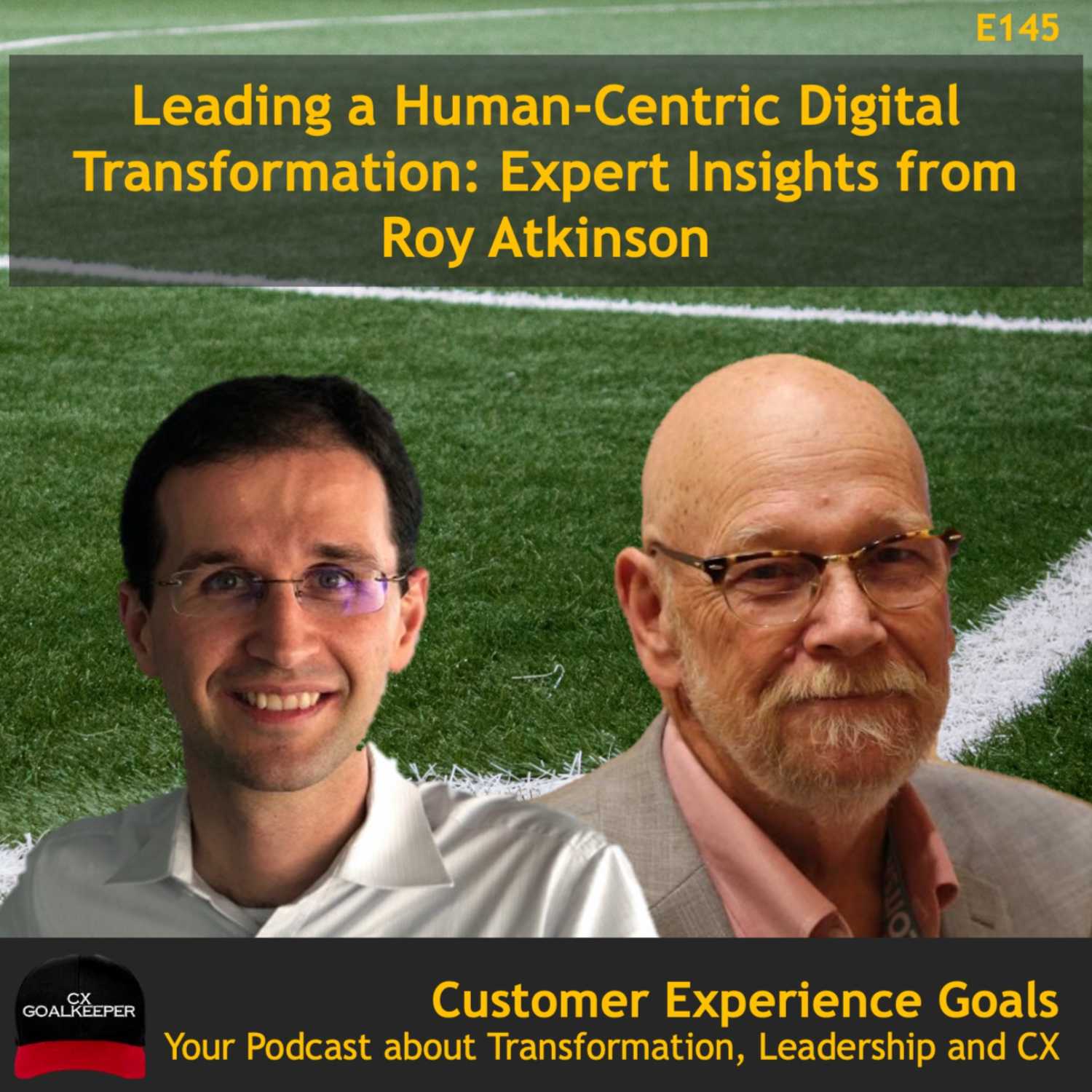 ⁣Leading a Human-Centric Digital Transformation: Expert Insights from Roy Atkinson