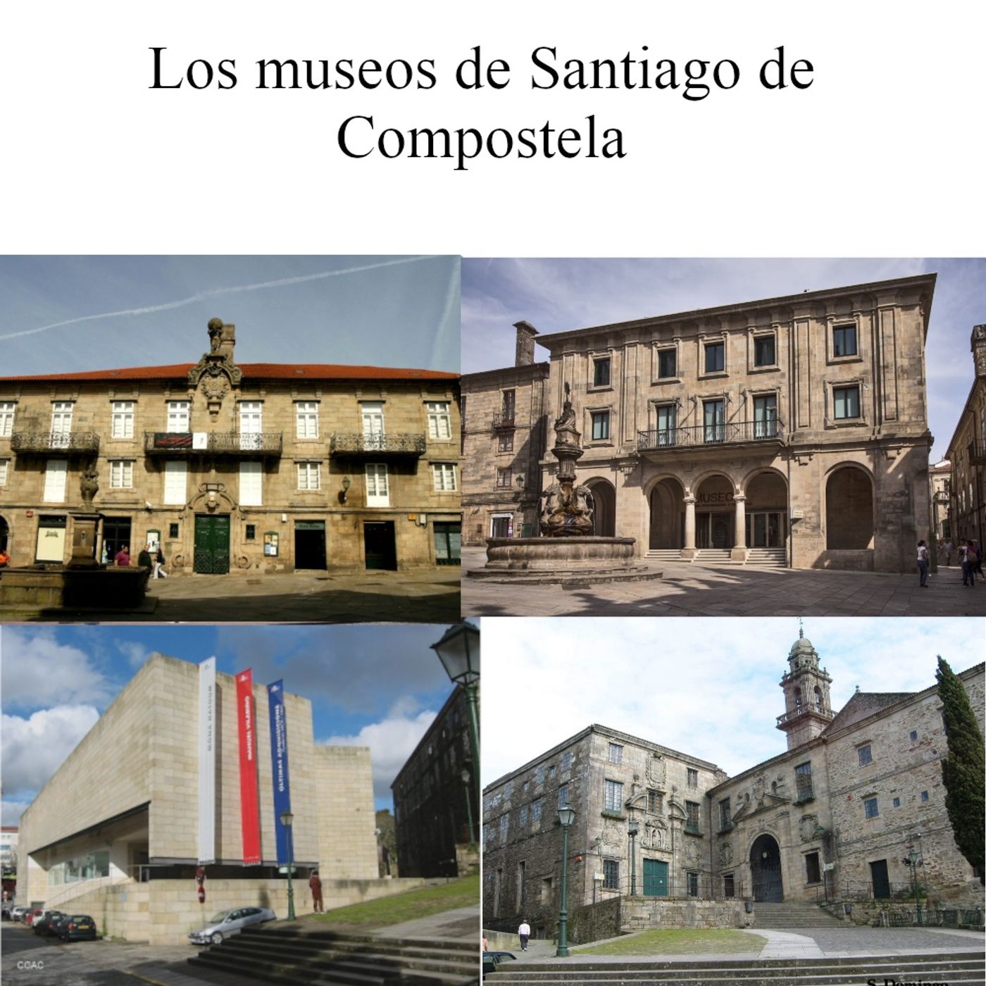 Los museos de Santiago de Compostela 