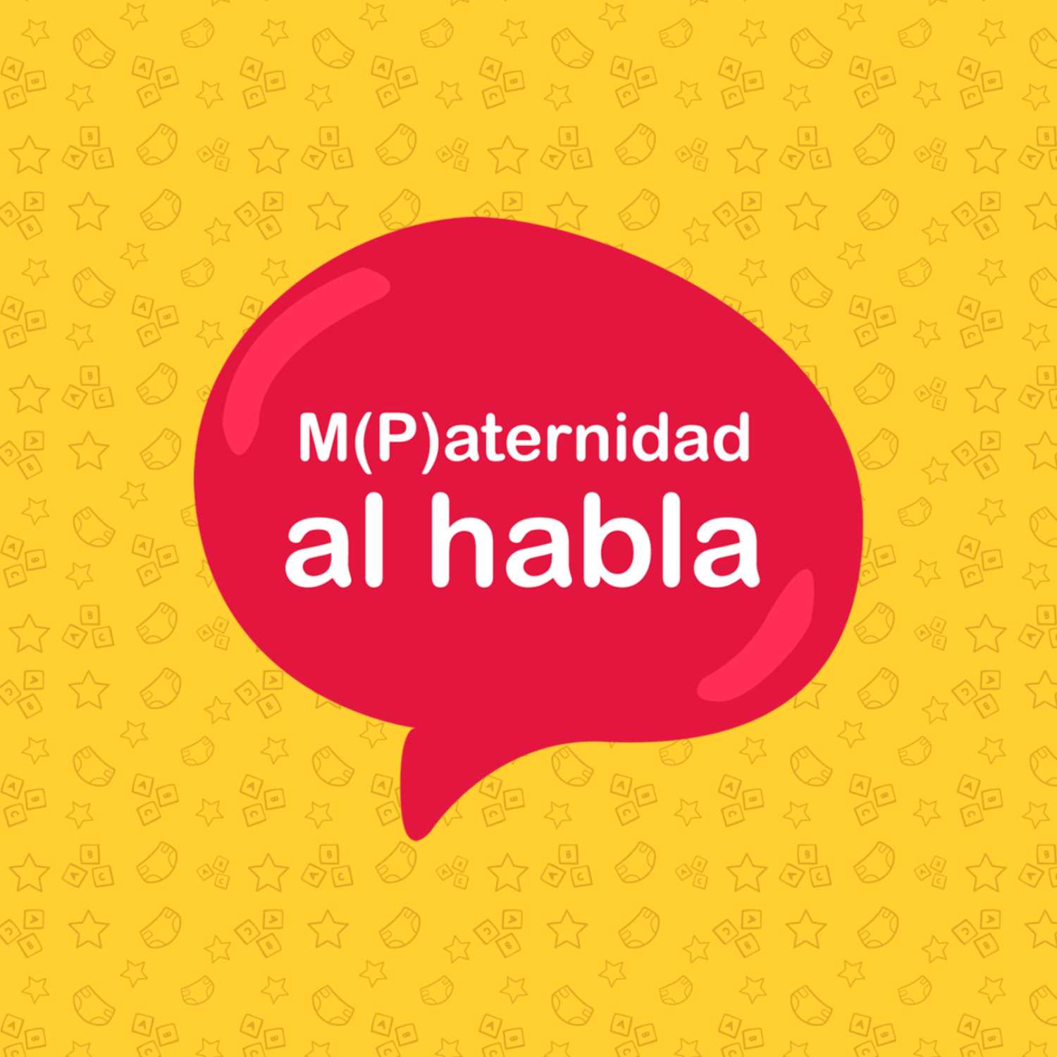 M(P)aternidad al Habla 