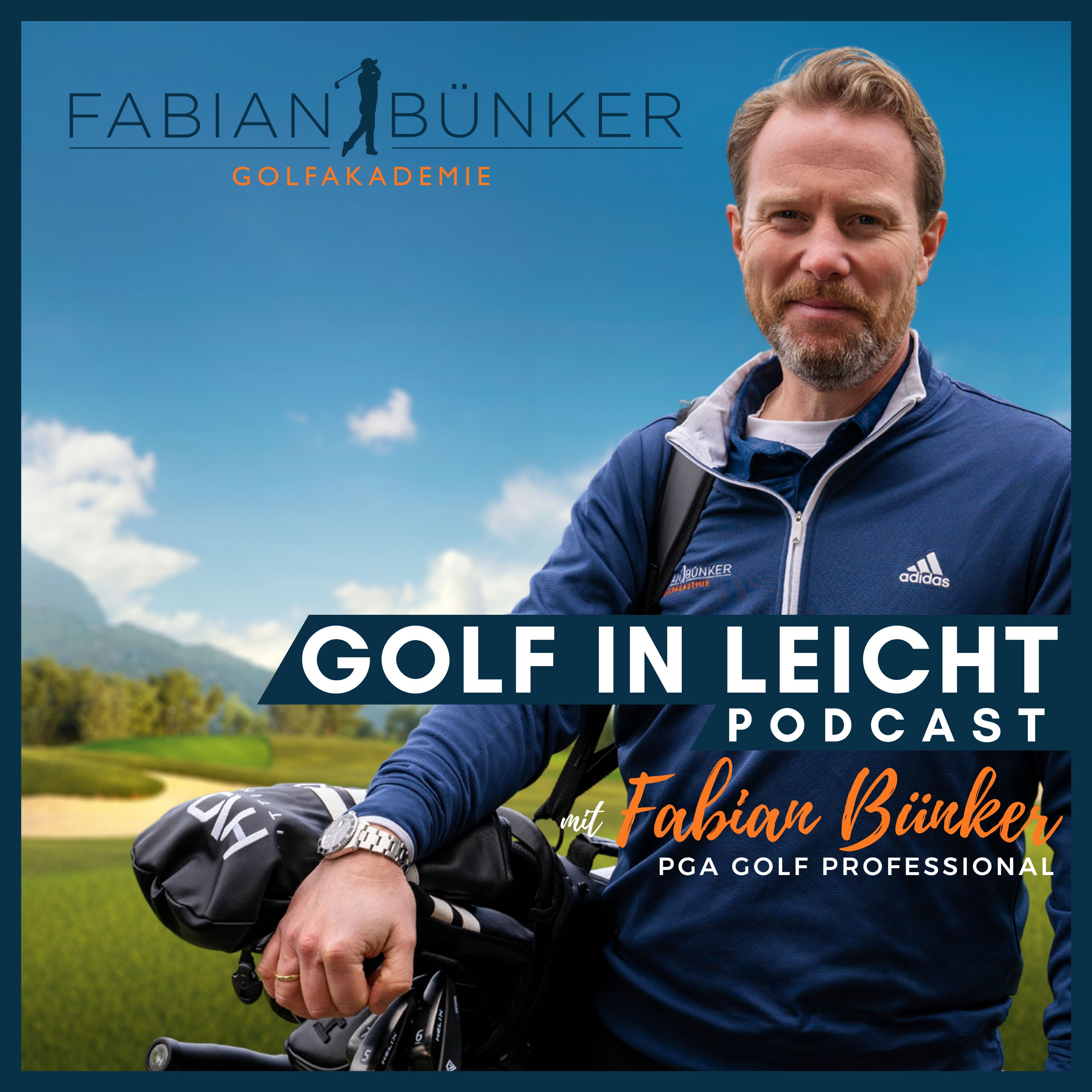 Golf in Leicht - Der Podcast rund um dein Golfspiel mit Fabian Bünker 