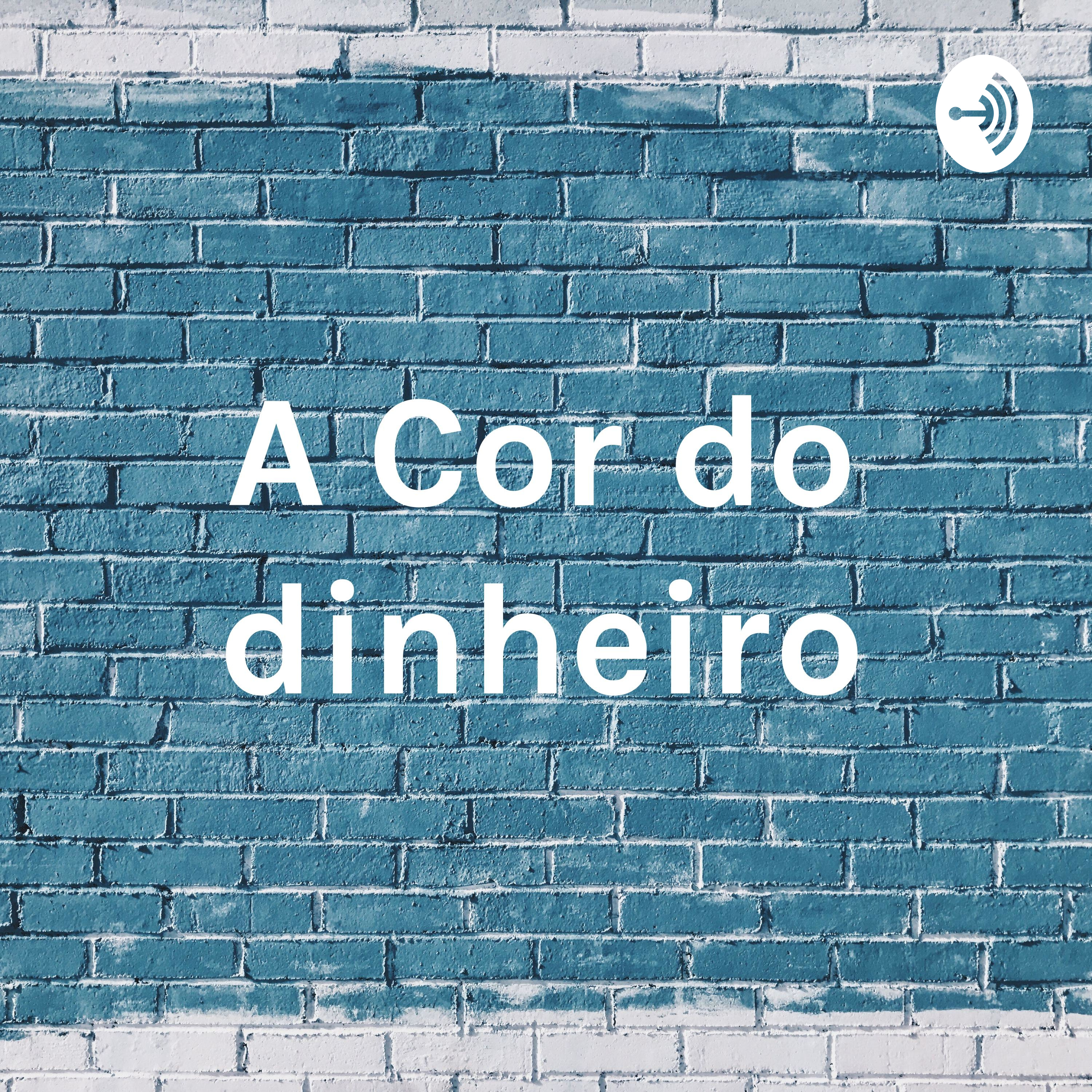 A Cor do Dinheiro - Ao Nascer do Dia - 1 de Setembro de 2023