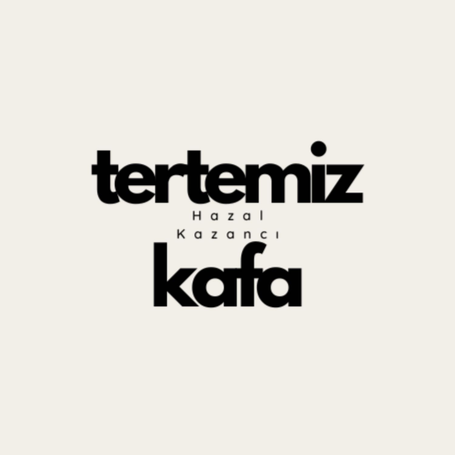 Tertemiz Kafa 