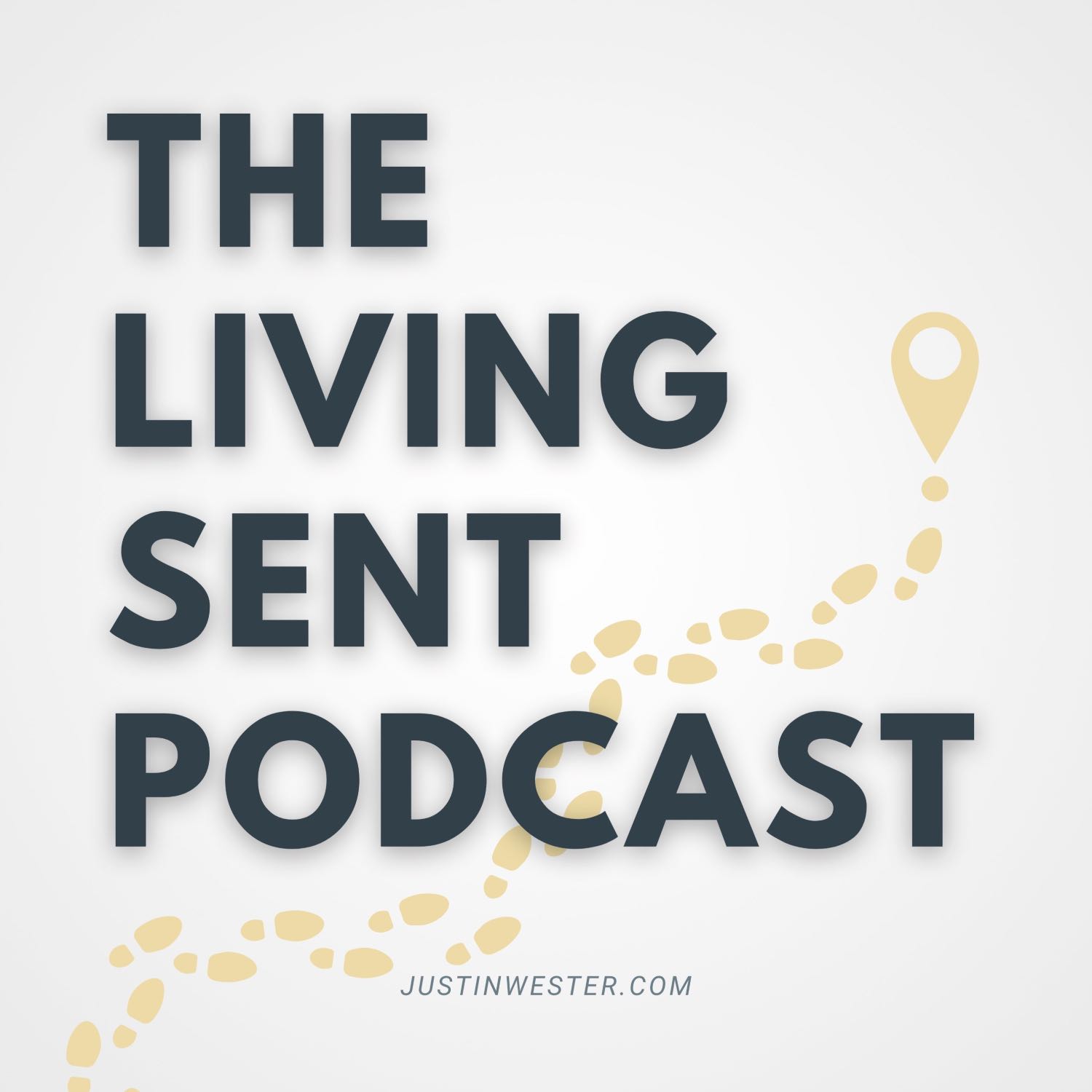 The Living SENT Podcast 