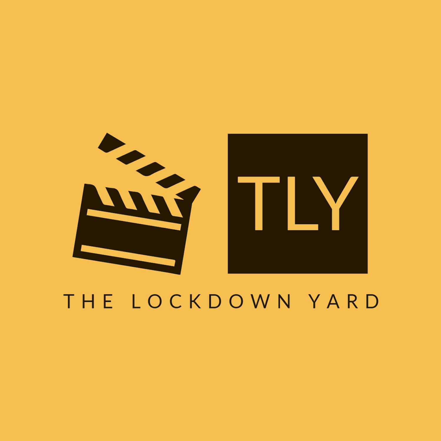 The Lockdown Yard 