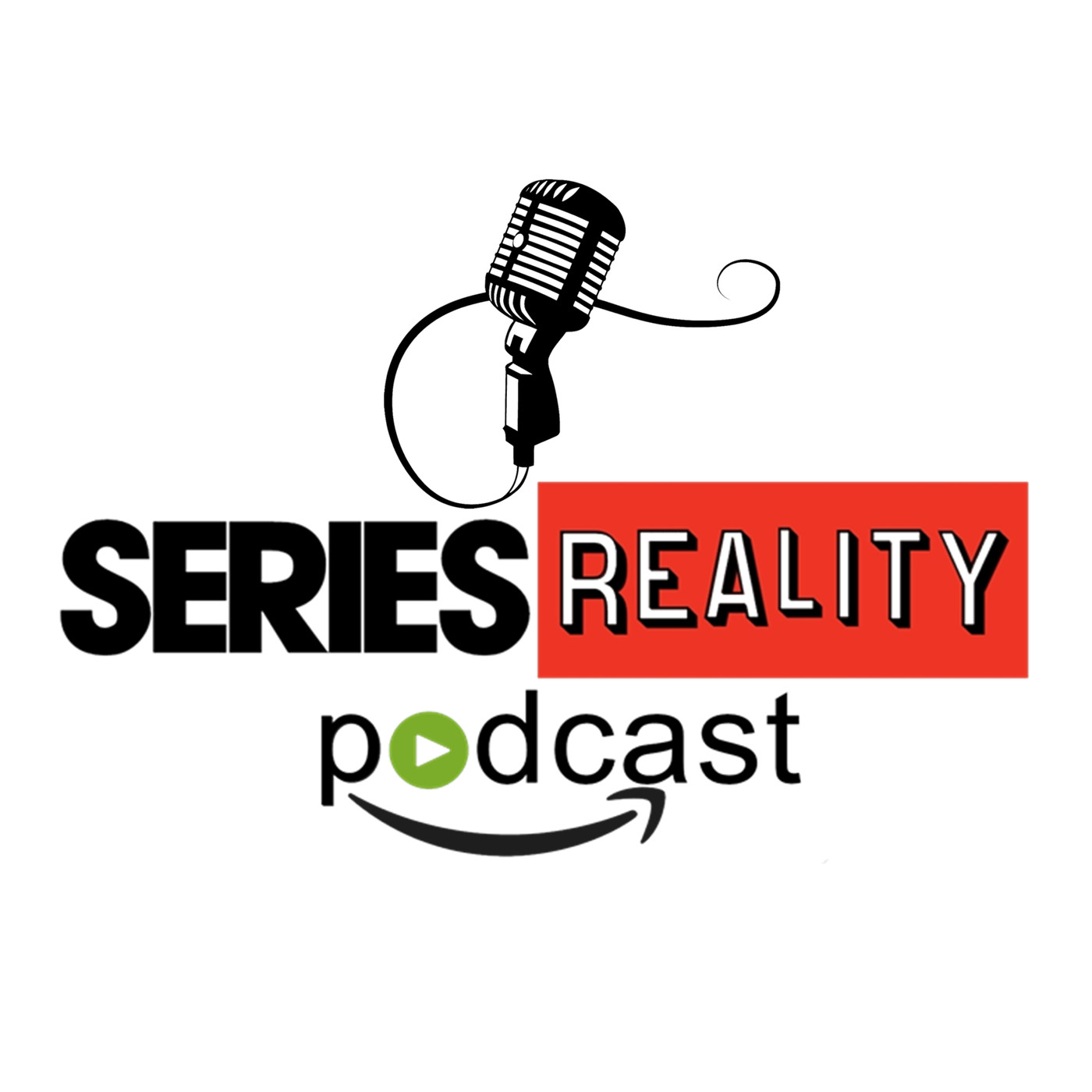 Series Reality Podcast 