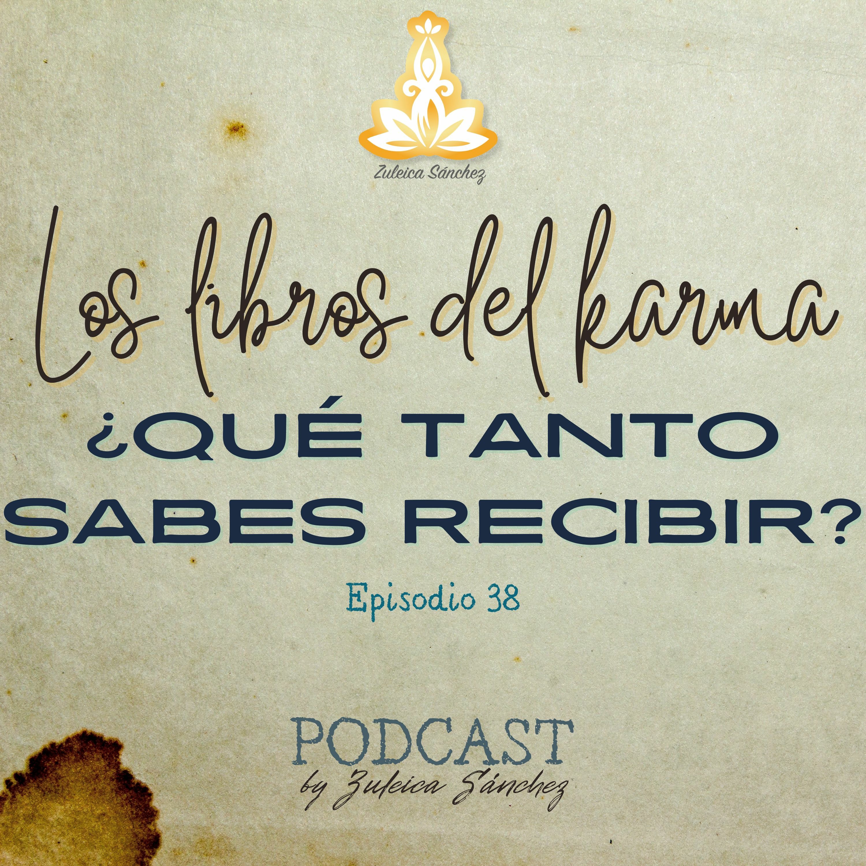 ⁣¿Qué tanto sabes recibir? · Episodio 38