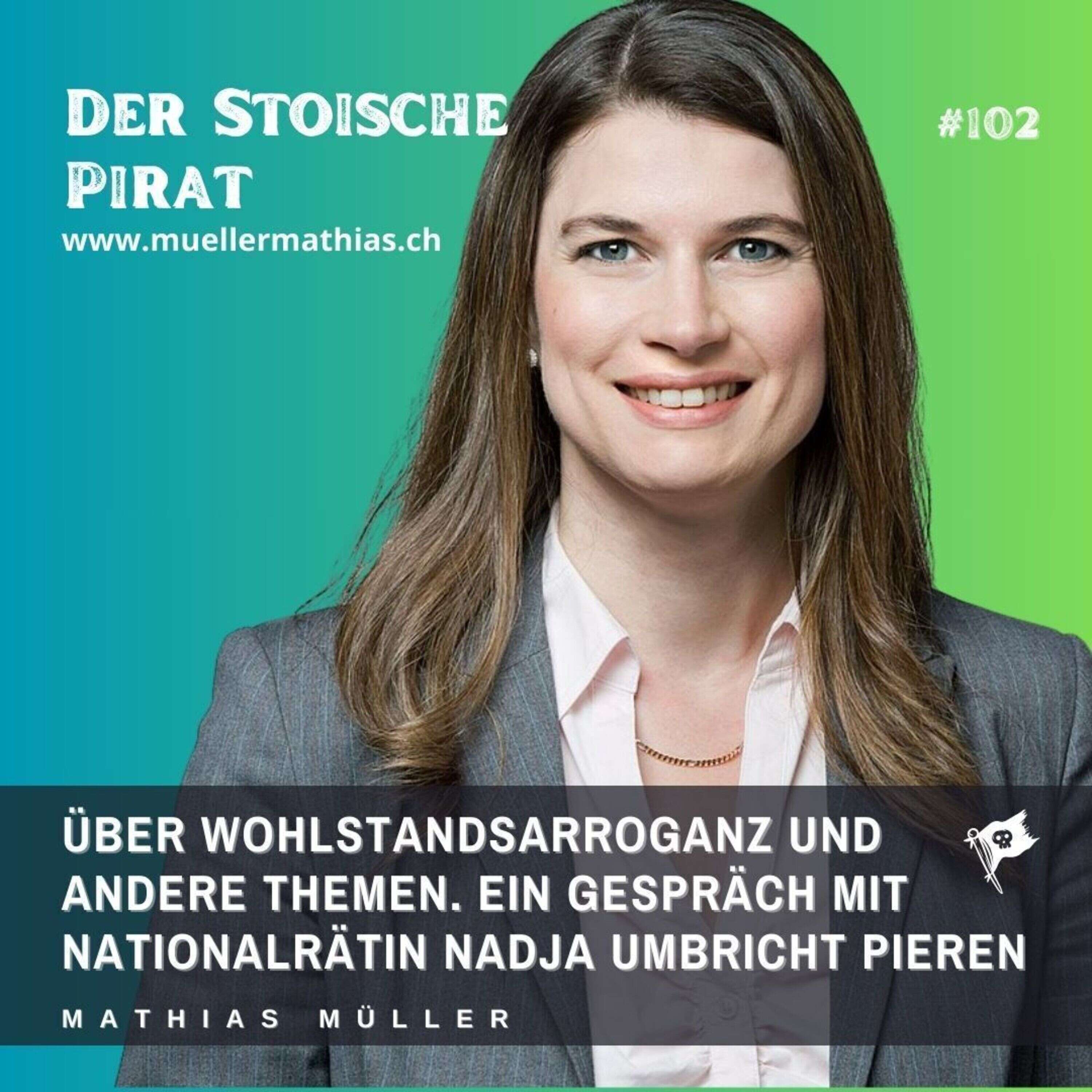 ⁣Wohlstandsarroganz und andere Themen - Ein Gespräch mit Nationalrätin Nadja Umbricht Pieren