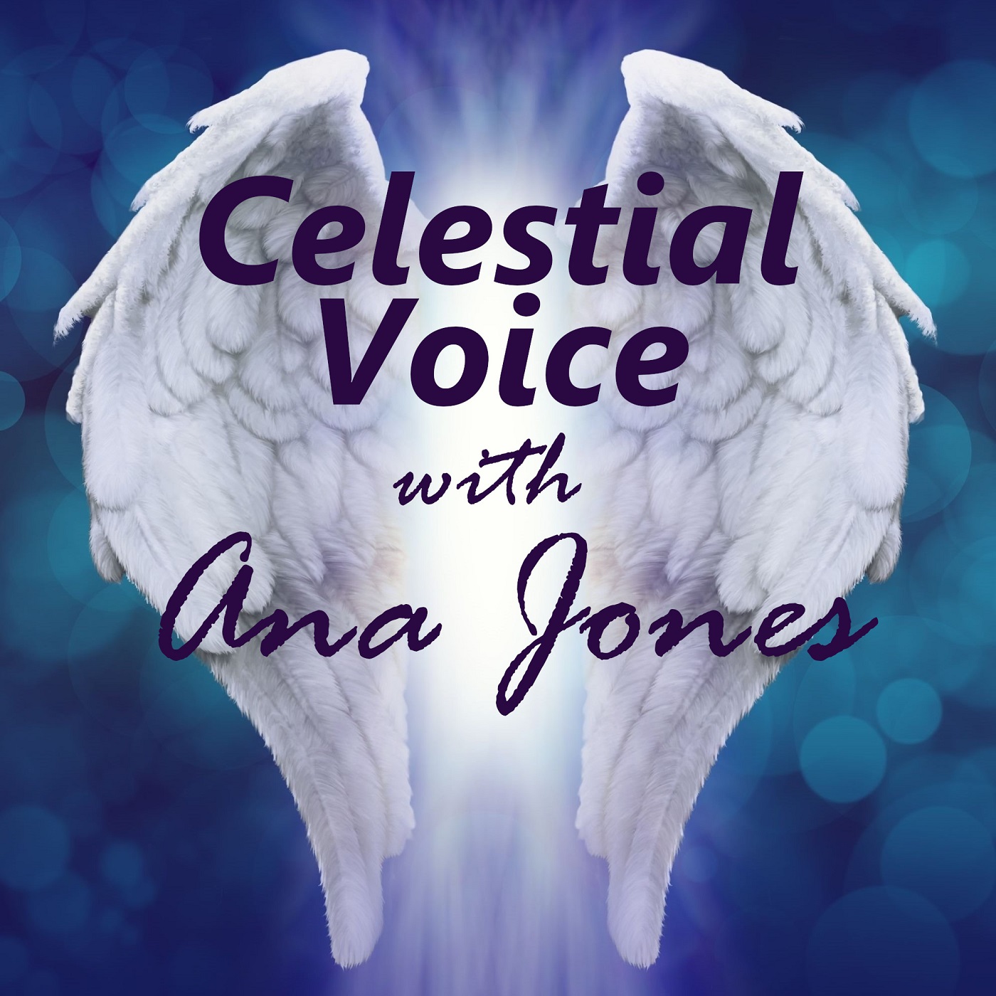 Celestial Voice Angelic Message Podcast - FREE 