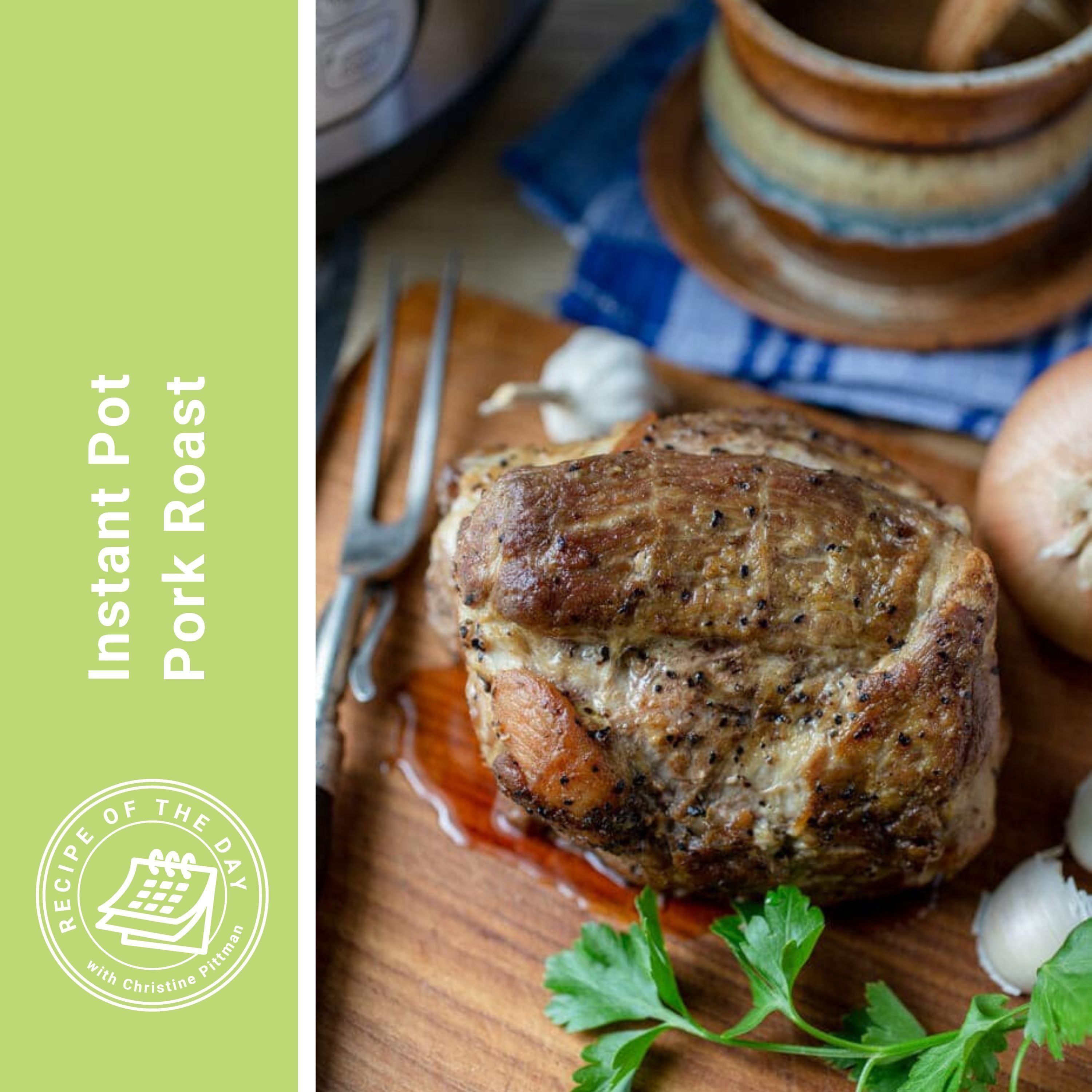 ⁣Instant Pot Pork Roast