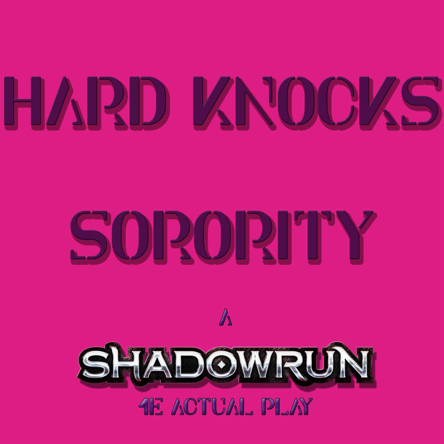 Hard Knocks Sorority 