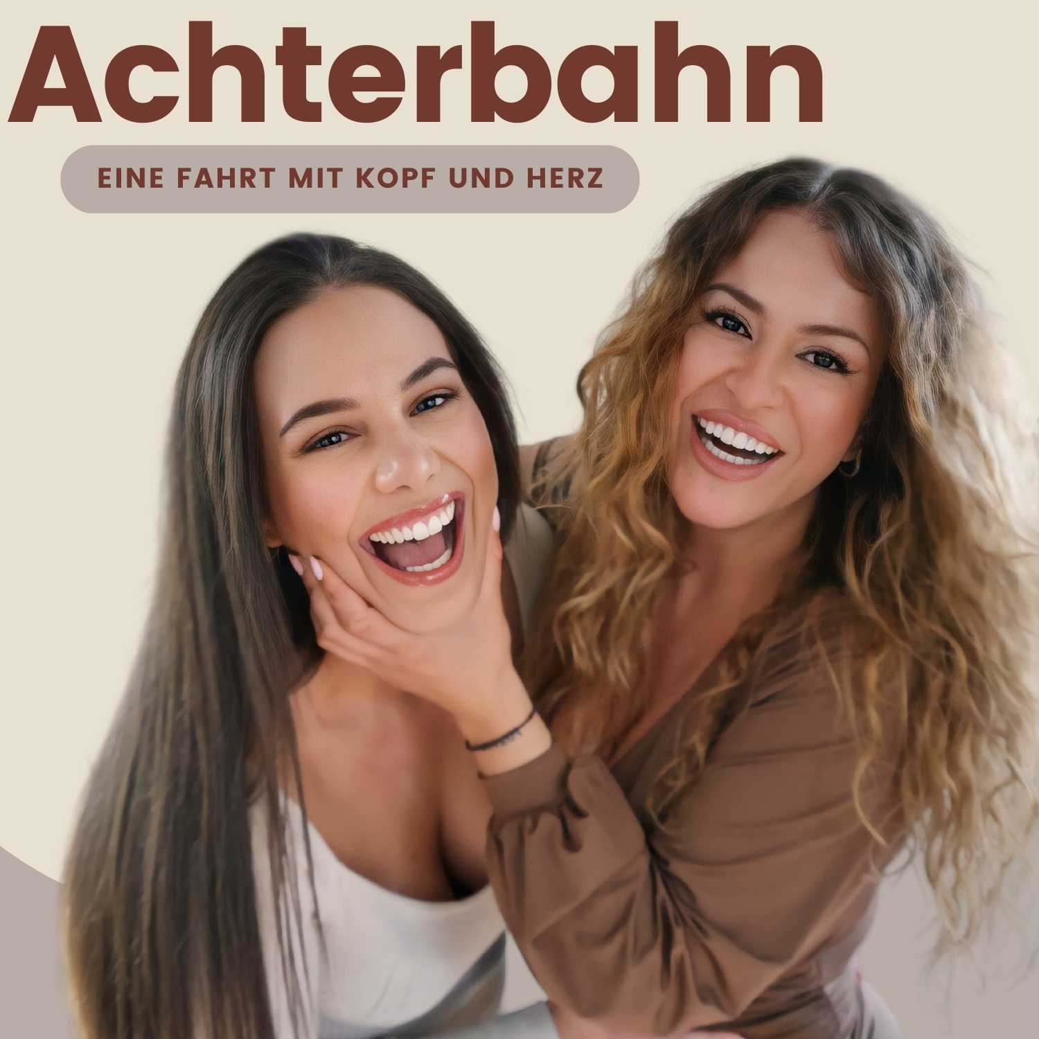 Achterbahn - Eine Fahrt mit Kopf und Herz 