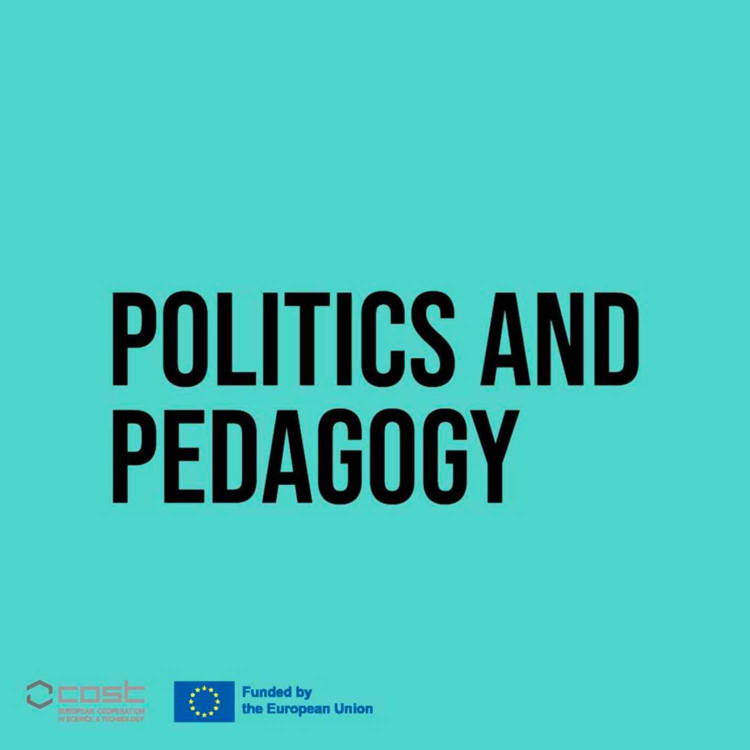 Politics and Pedagogy 