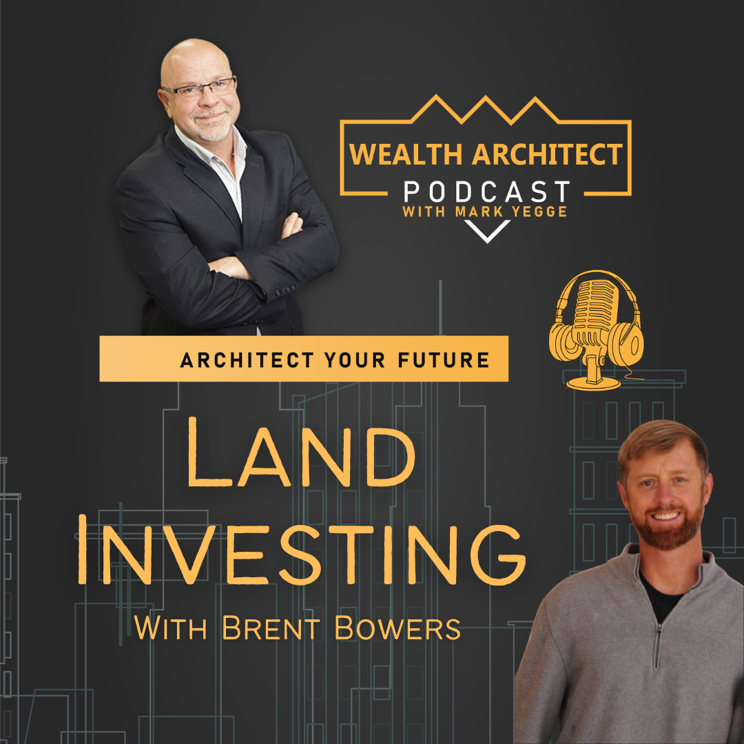 EP 097 – Land Investing with Brent Bowers